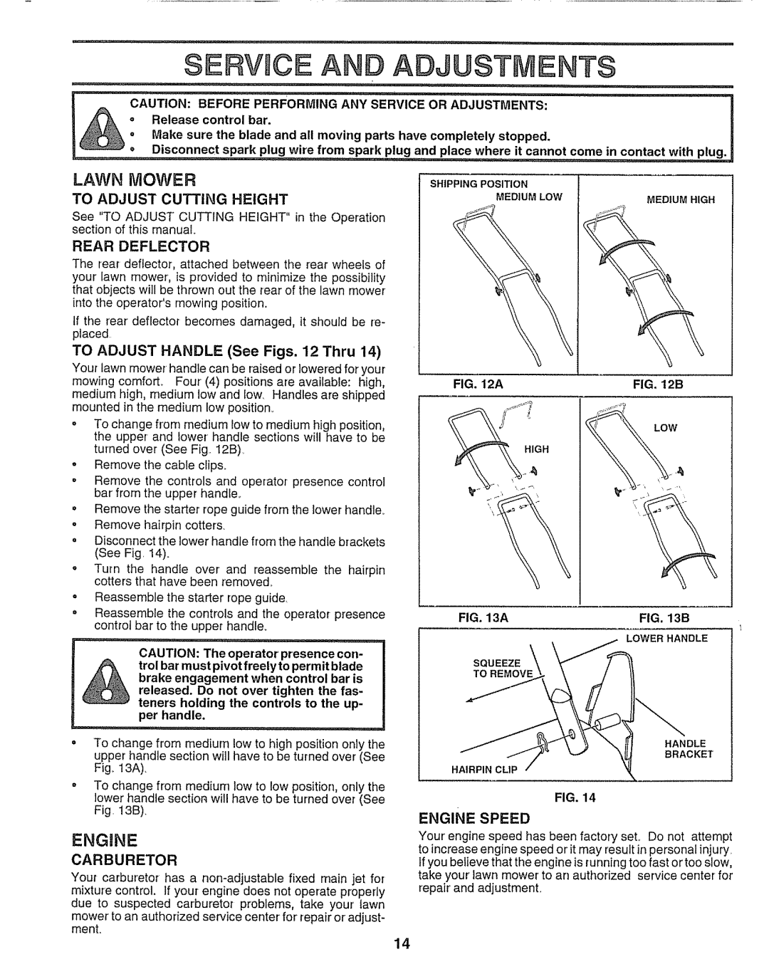 Sears 917.38783, 143.974506 owner manual To Adjust Cutting Height, Rear Deflector, Carburetor, Engine Speed 