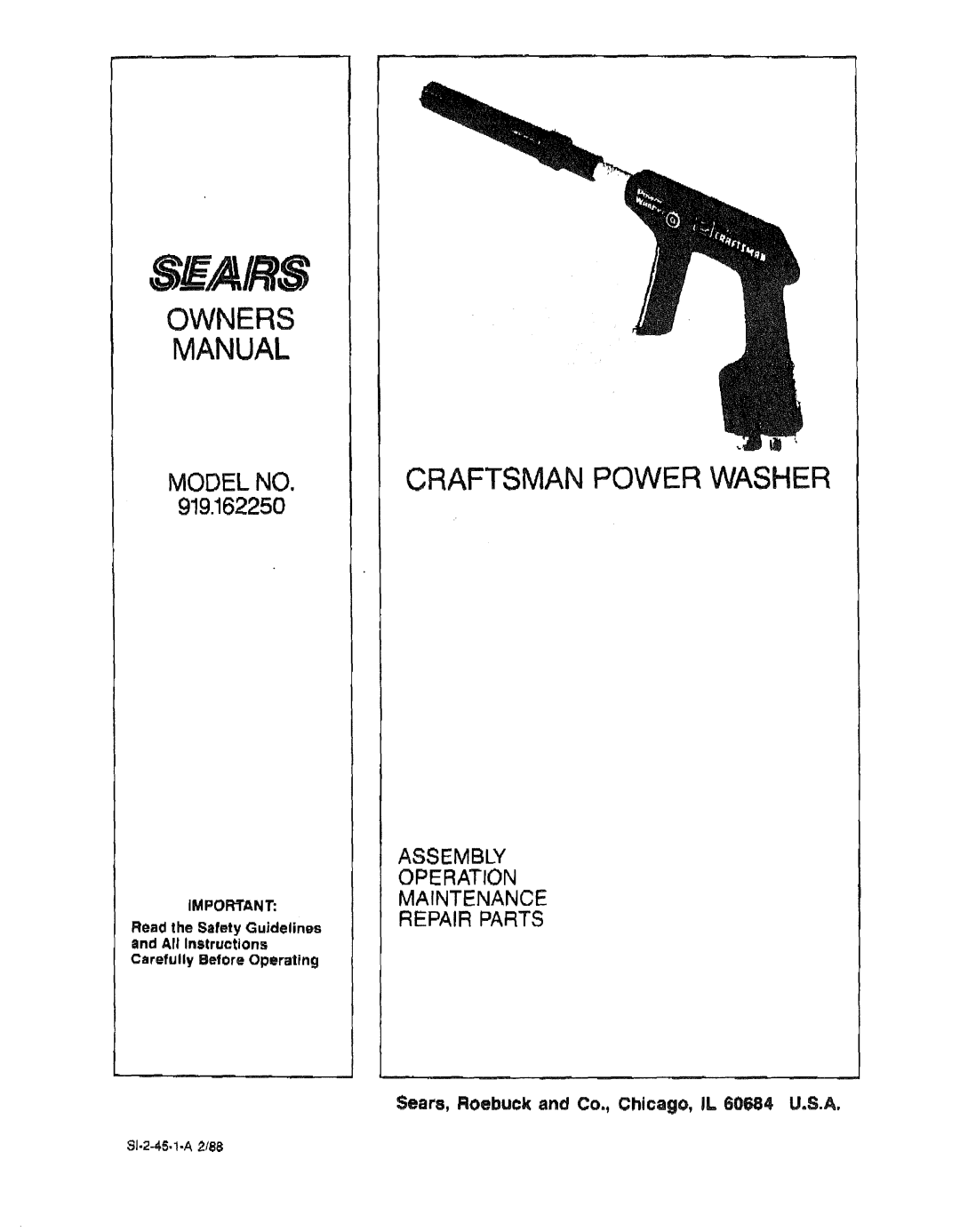 Sears 919.16225 owner manual Craftsman Power Washer, Model No, Sears, Assembly, Operation, Maintenance Repair Parts 