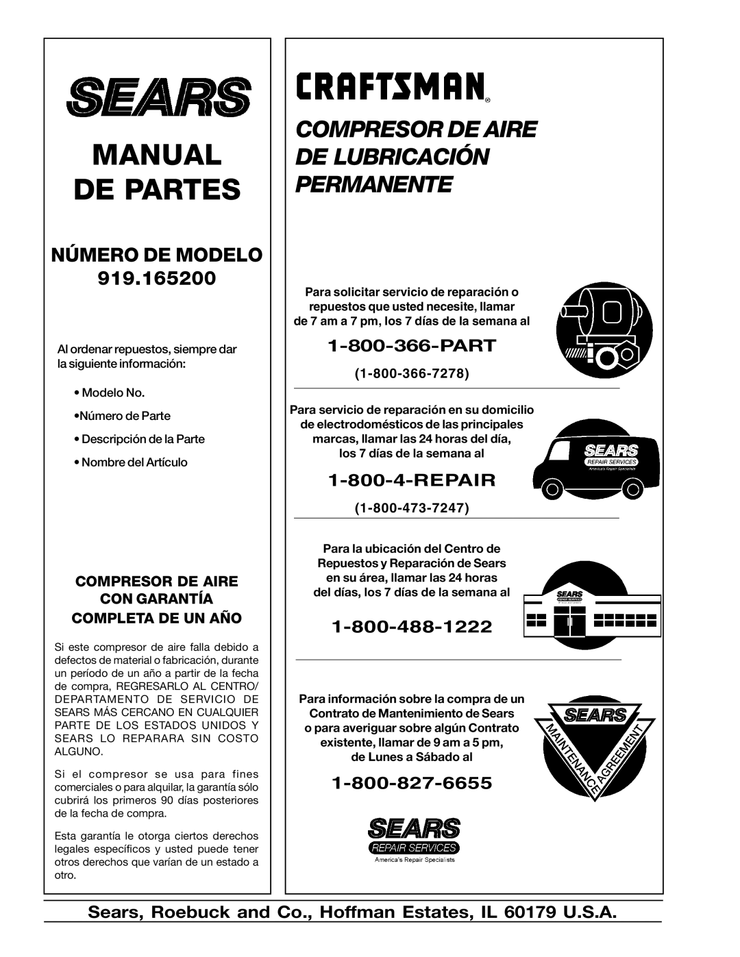 Sears 919.1652 specifications Compresor DE Aire DE Lubricación Permanente 