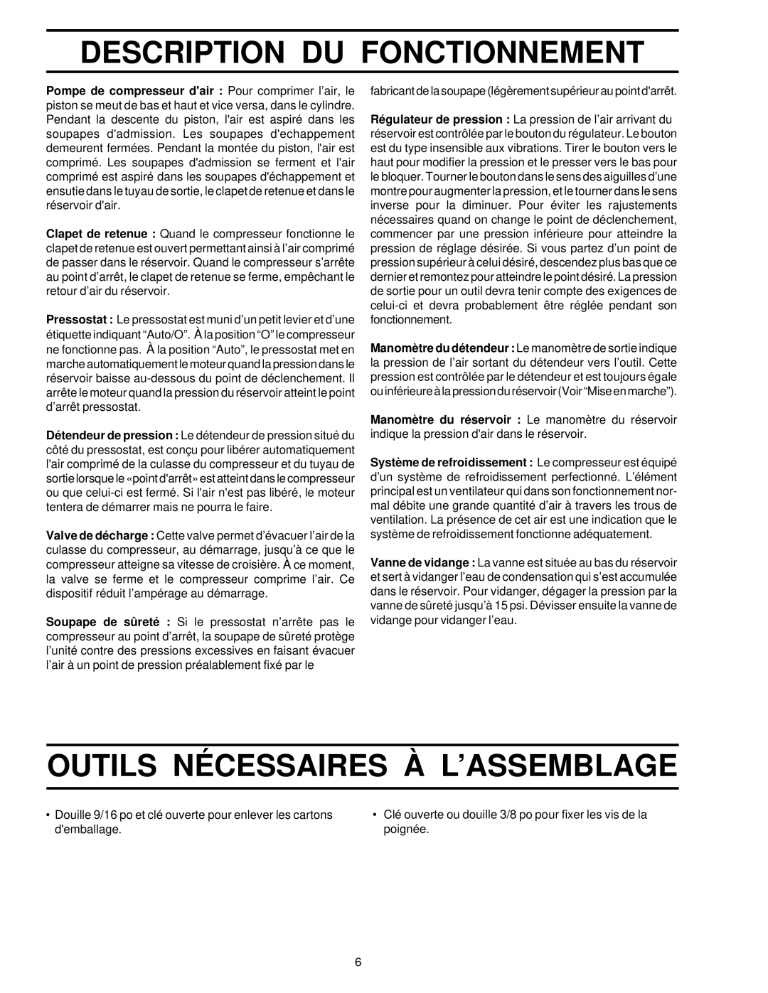 Sears 919.72512 owner manual Description DU Fonctionnement, Outils Nécessaires À L’ASSEMBLAGE 