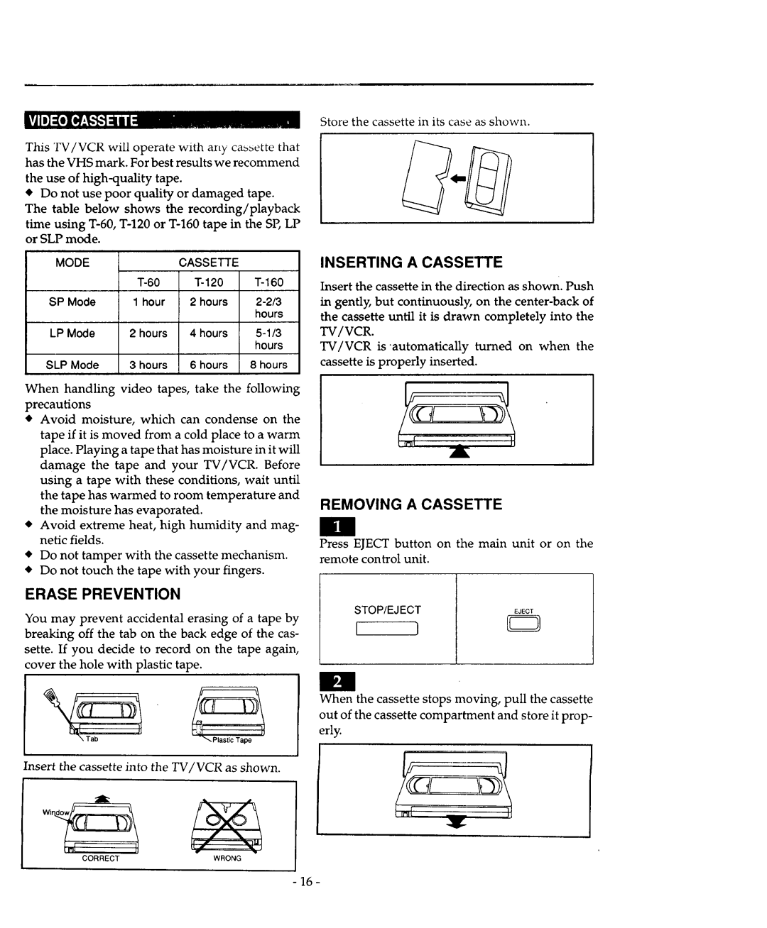 Sears 934.4482639 owner manual Inserting a Cassette, Removing a Cassette 