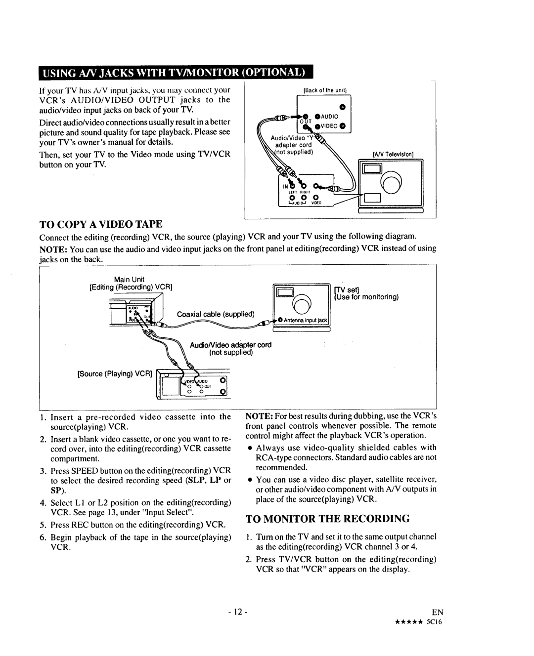 Sears 934.5512559 To Monitor the Recording, AudioNideoadaptercord, Begin playback of the tape in the sourceplaying VCR 