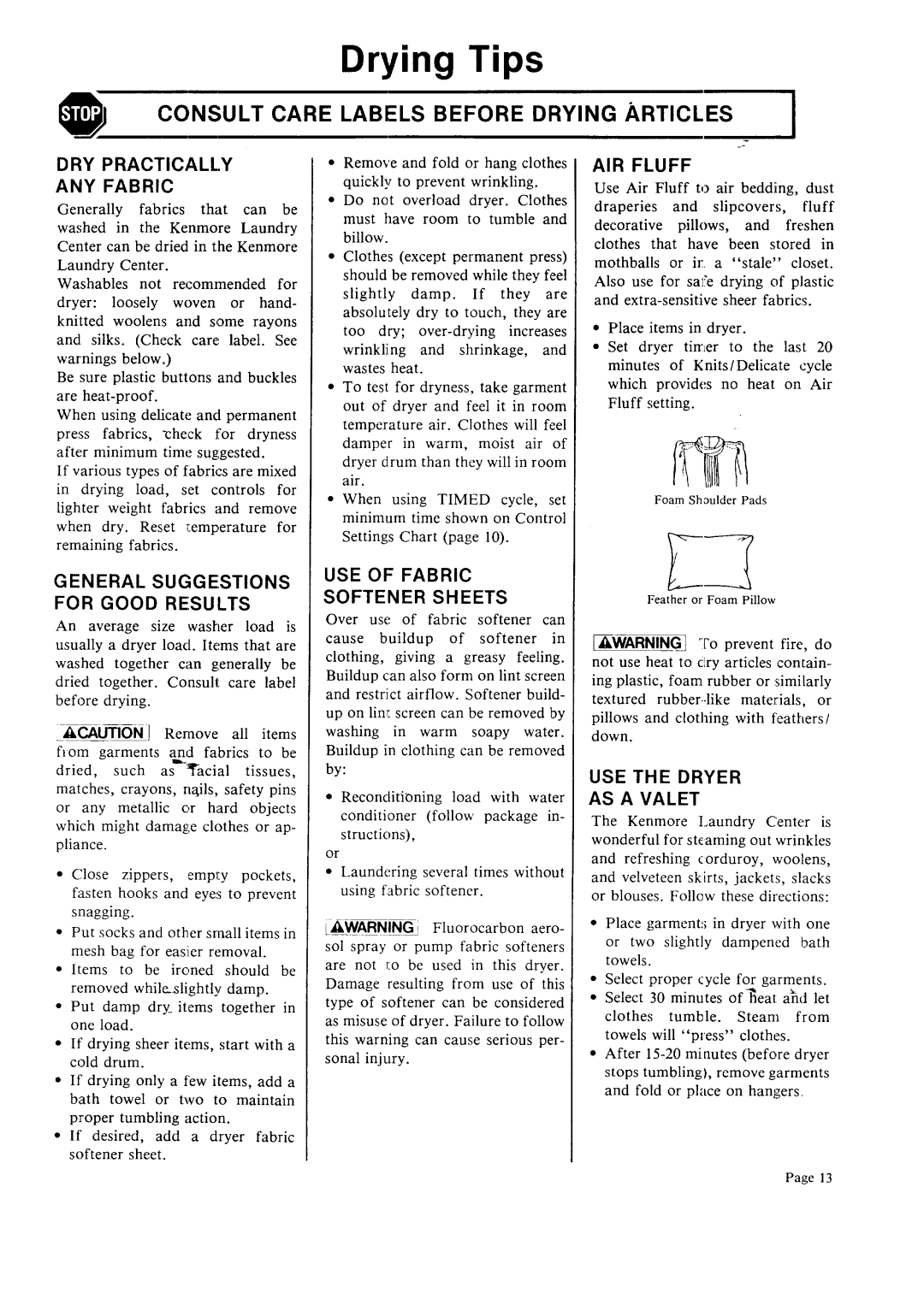 Sears 93751, 93701 warranty Drying Tips, Consult Care Labels Before Drying Articles 