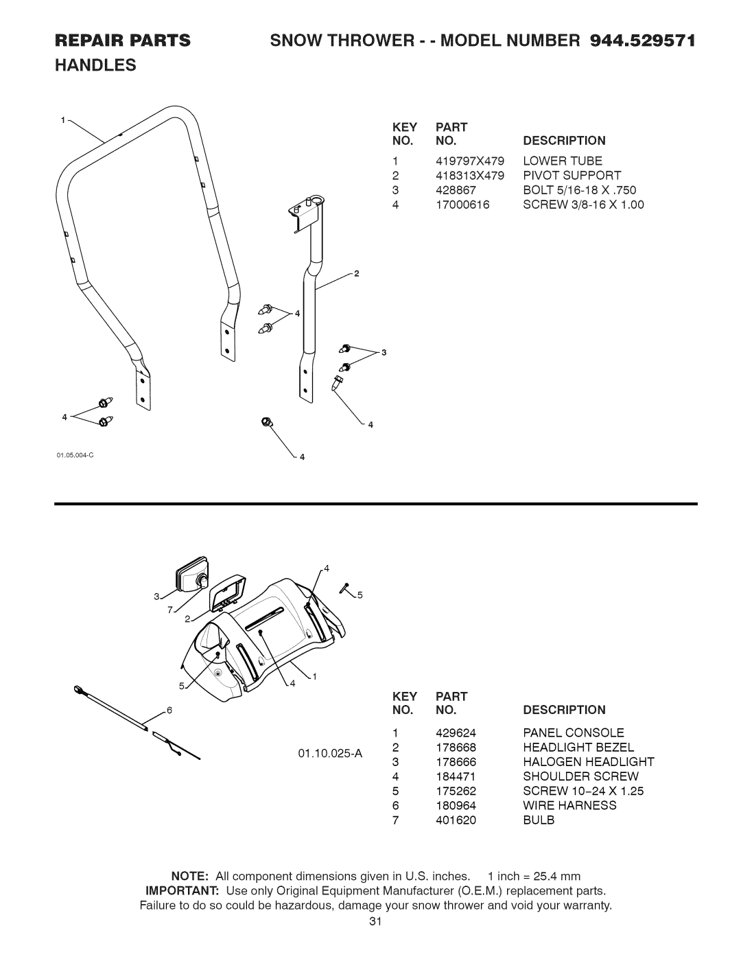 Sears 944.529571 Lower Tube, Pivot Support, Panel Console, Headlight Bezel, Halogen Headlight, Wire Harness, Bulb 