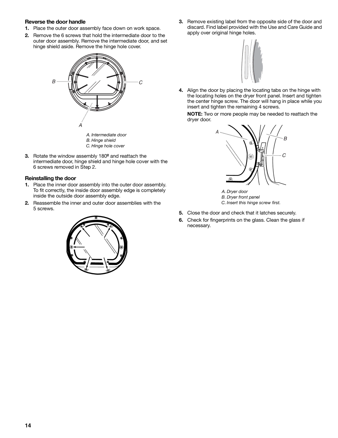 Sears 9709, 110.9708 manual Reverse the door handle, Reinstalling the door 