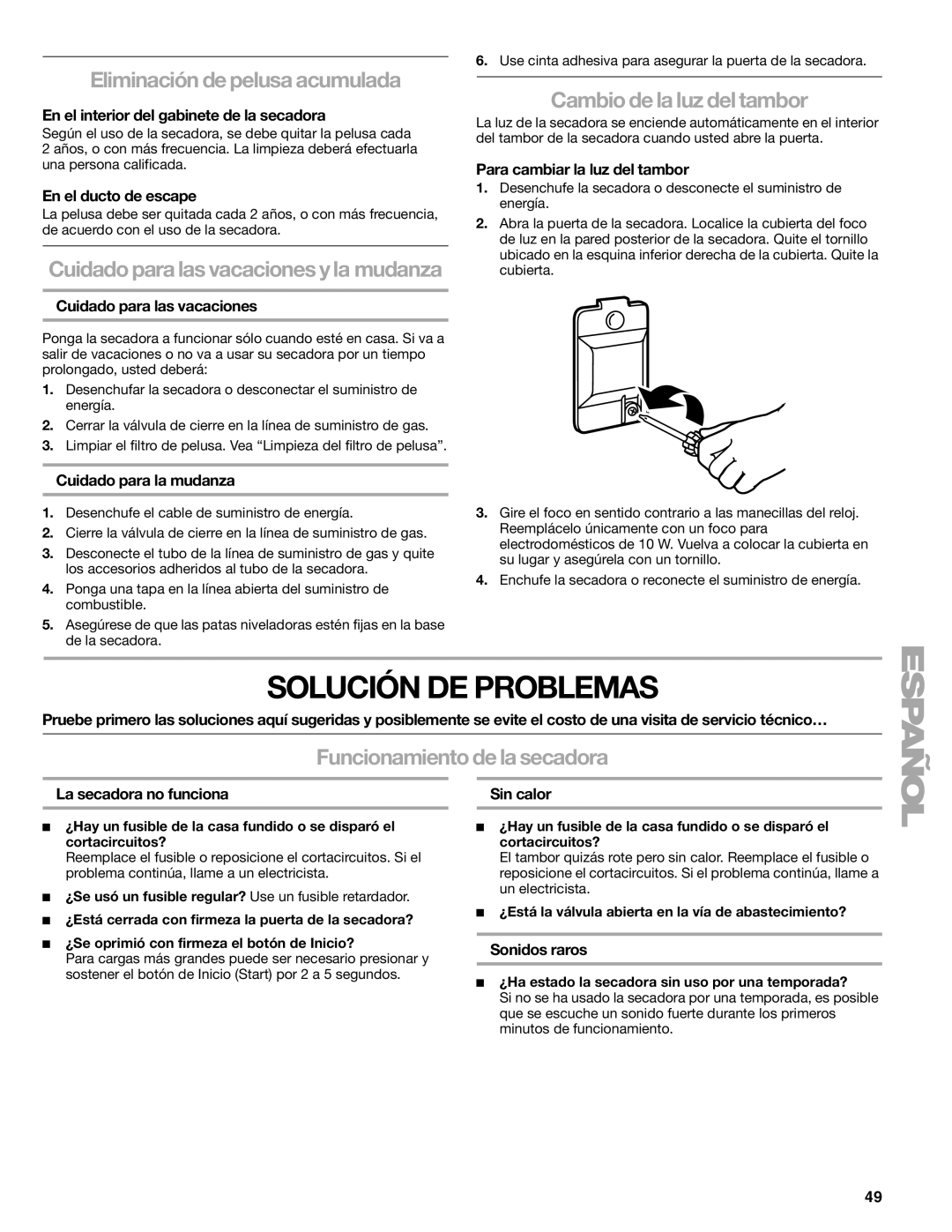 Sears 110.9708, 9709 manual Solución DE Problemas, Eliminación de pelusa acumulada, Cambio de la luz del tambor 