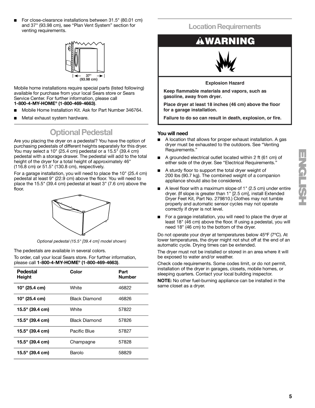 Sears 110.9708, 9709 Location Requirements, Pedestal, You will need, Color Part Height Number 10 25.4 cm, 15.5 39.4 cm 