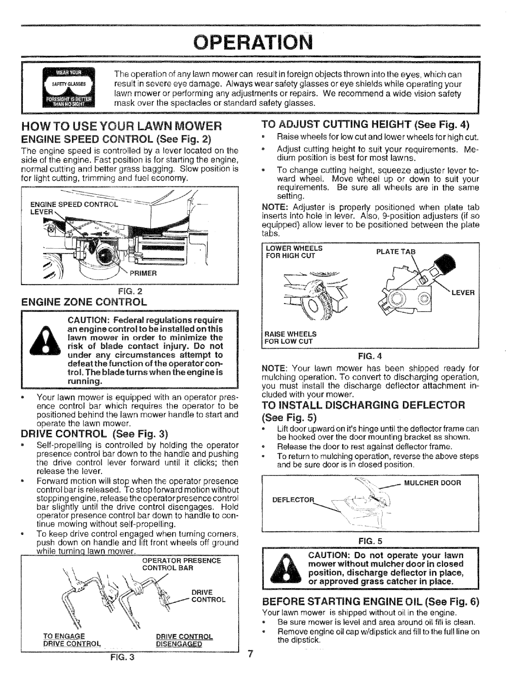 Sears 917.377201, 975502, 14.3 Operation, HOW to USE Your Lawn Mower, Engine Zone Control, To Install Discharging Deflector 