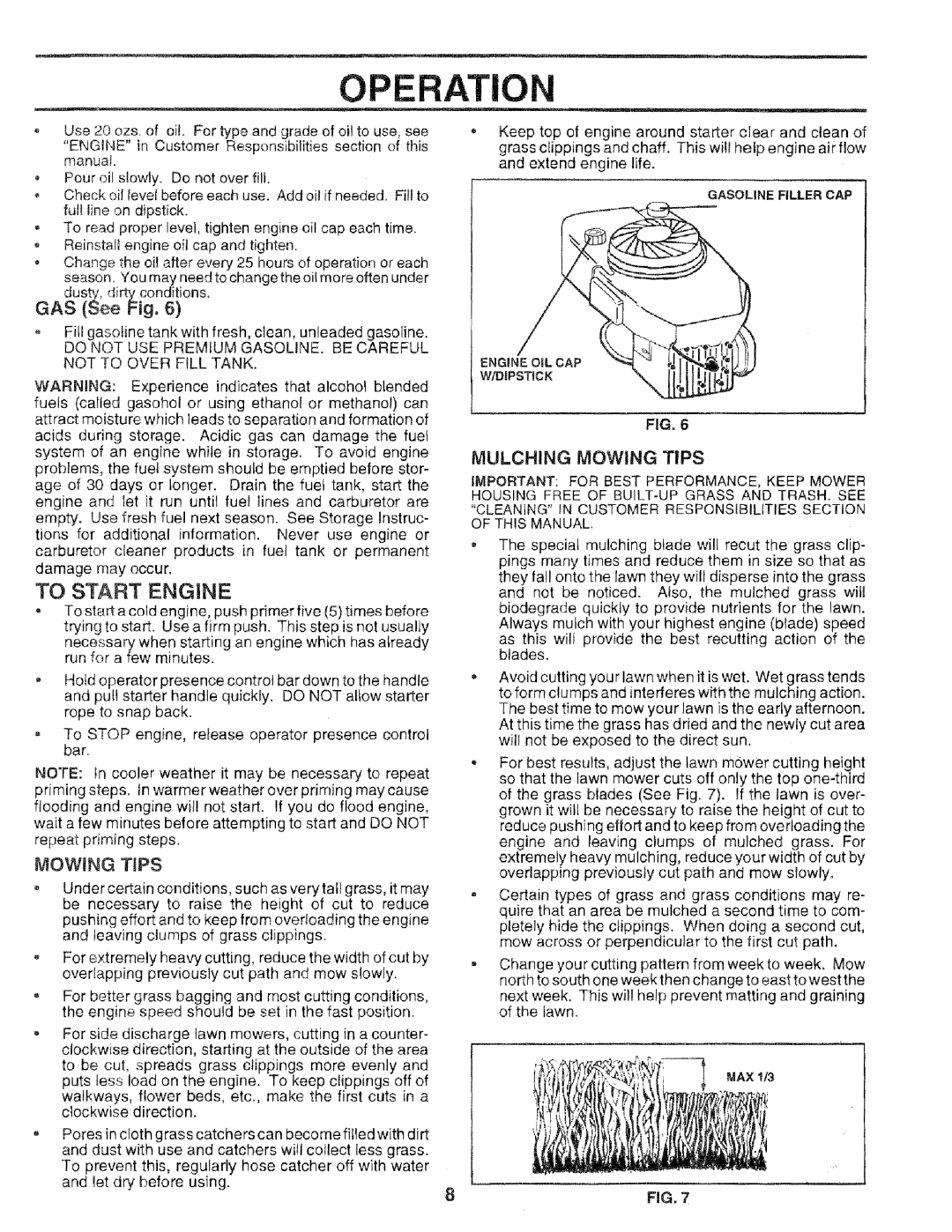 Sears 14.3, 975502, 917.377201 owner manual To Start Engine, GAS See Fig, Mulching Mowing Tips 