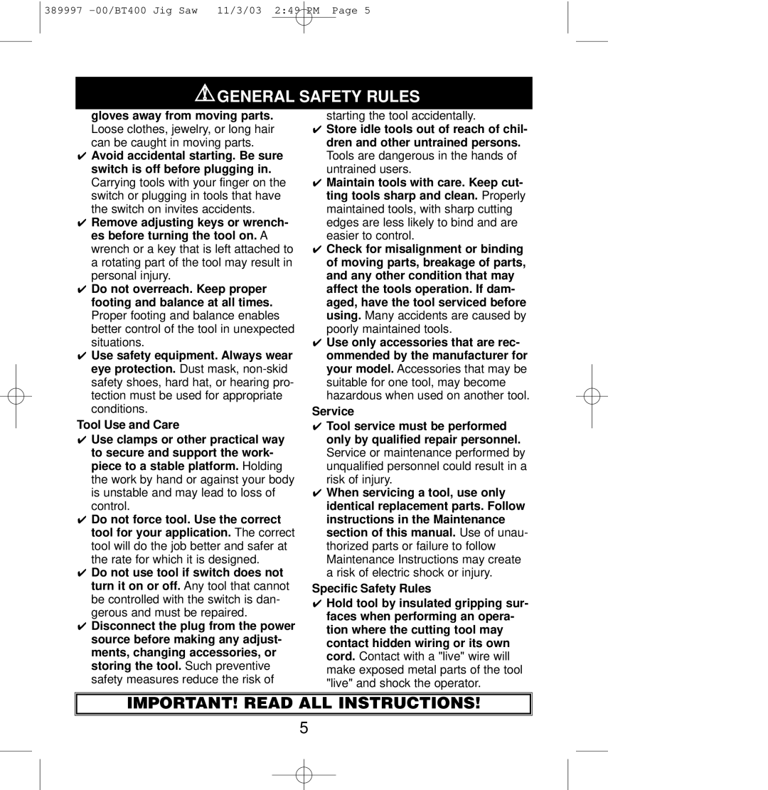 Sears BT400 owner manual Starting the tool accidentally 