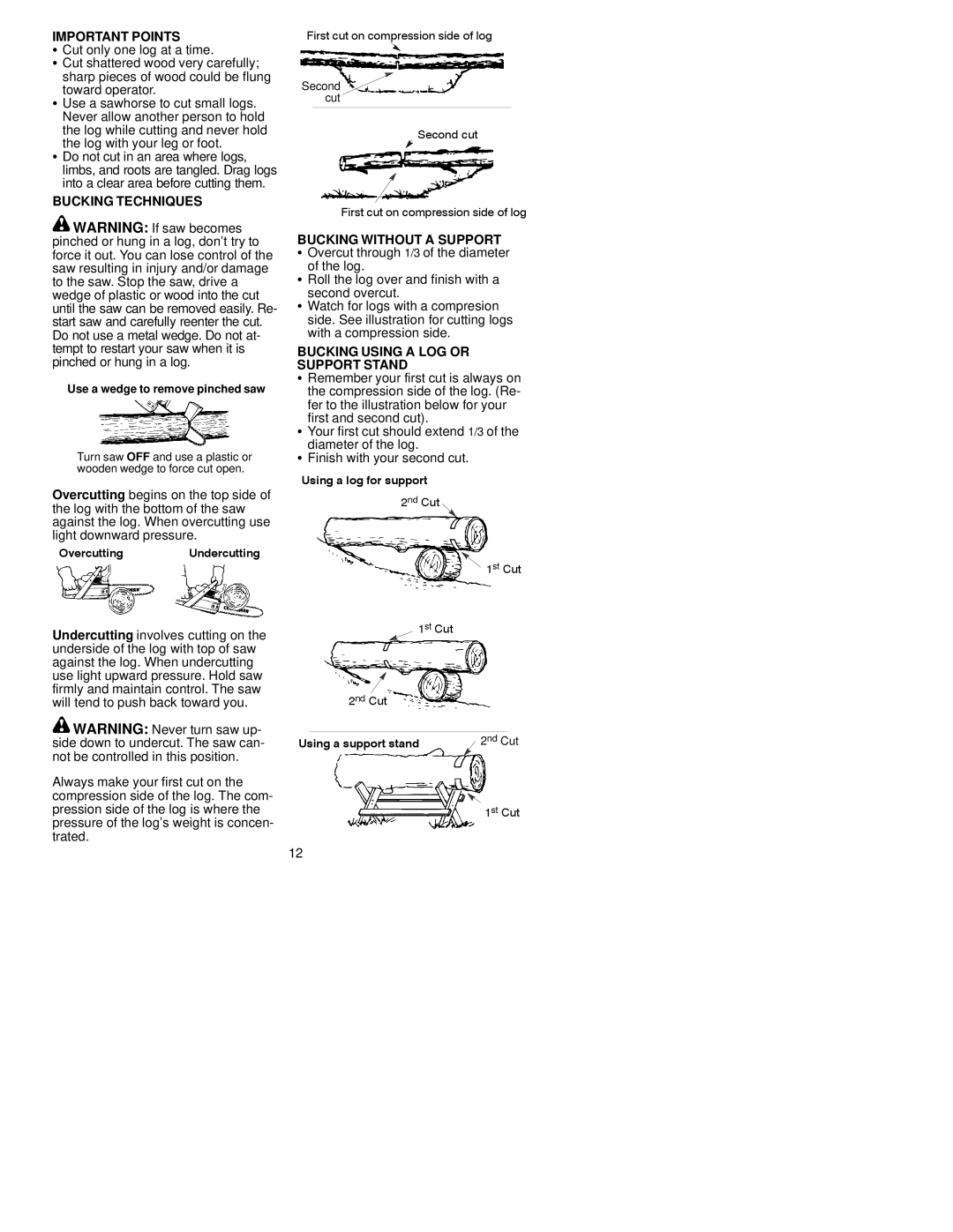 Sears C944.414460 Important Points, Bucking Techniques, Bucking Without a Support, Bucking Using a LOG or Support Stand 