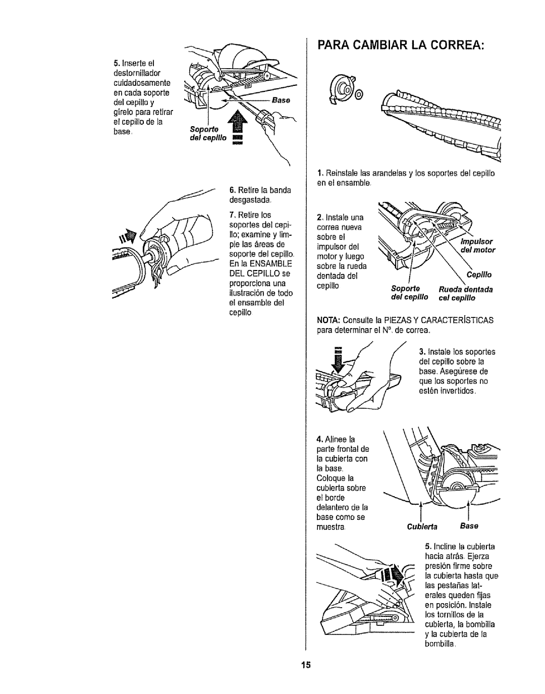 Sears CO1ZARD10UOO-4370537 owner manual Para Cambiar LA Correa, BaseSoporte dol ceplllo, Del cepfllo, Cublerfa Base 