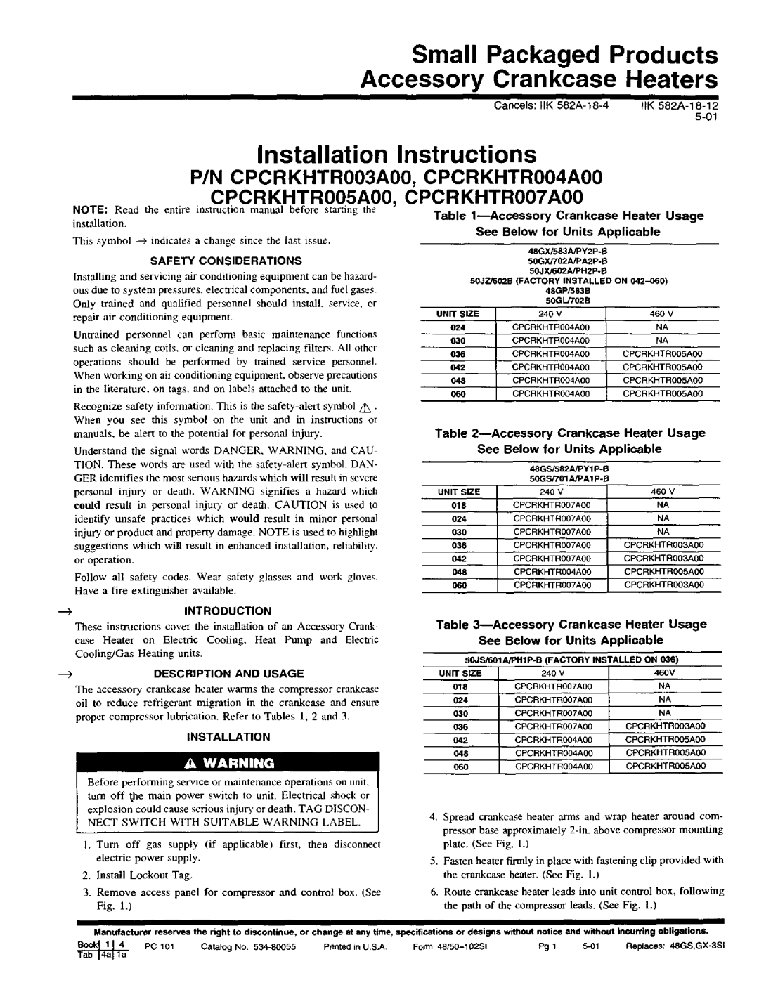 Sears CPCRKHTR003A00 installation instructions Accessory Crankcase Heater Usage, See Below for Units Applicable, 5-01 