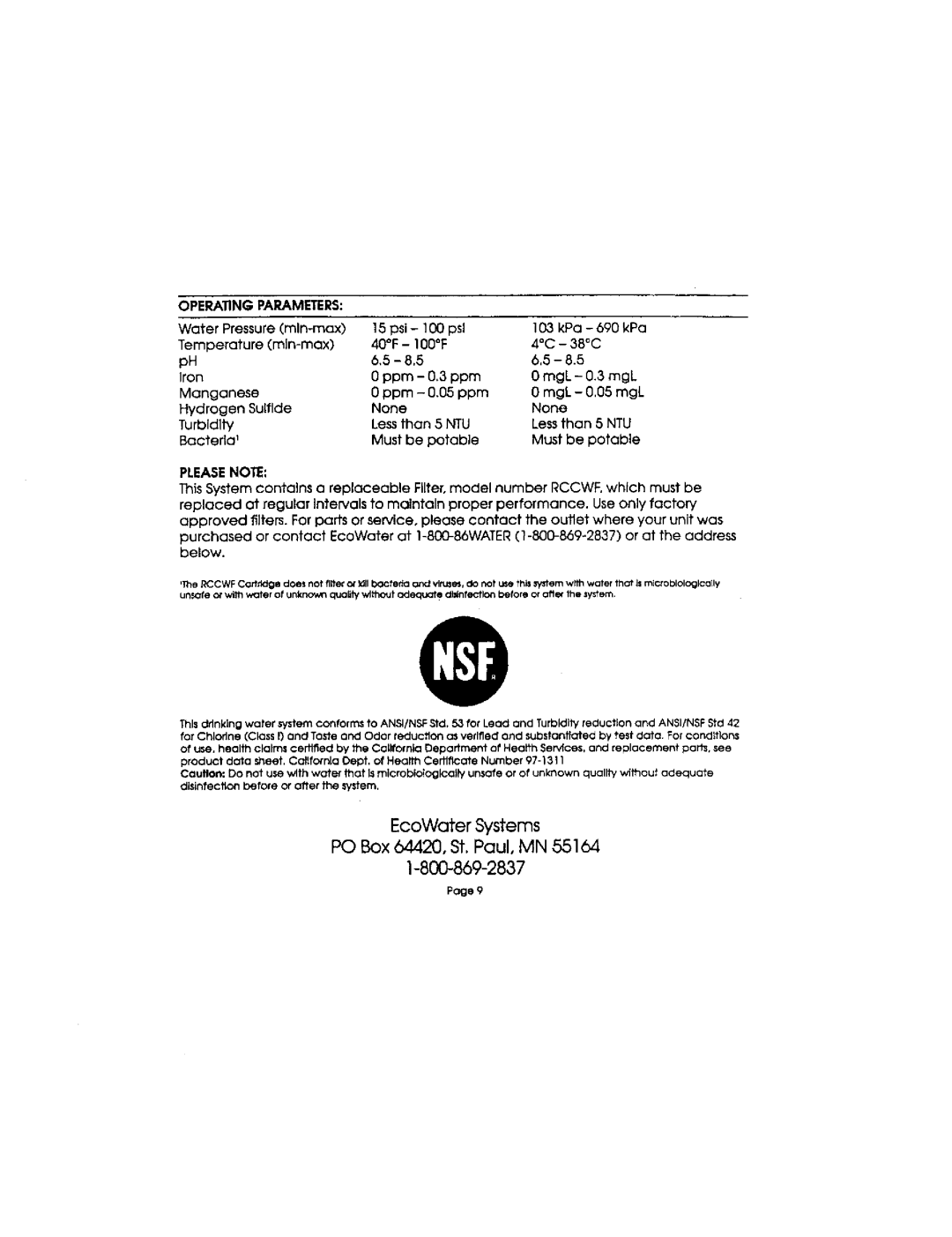 Sears CWF manual Operating Parameters, Psi- I30psl, Bacteria Must be potable Potable, Pleasenote 