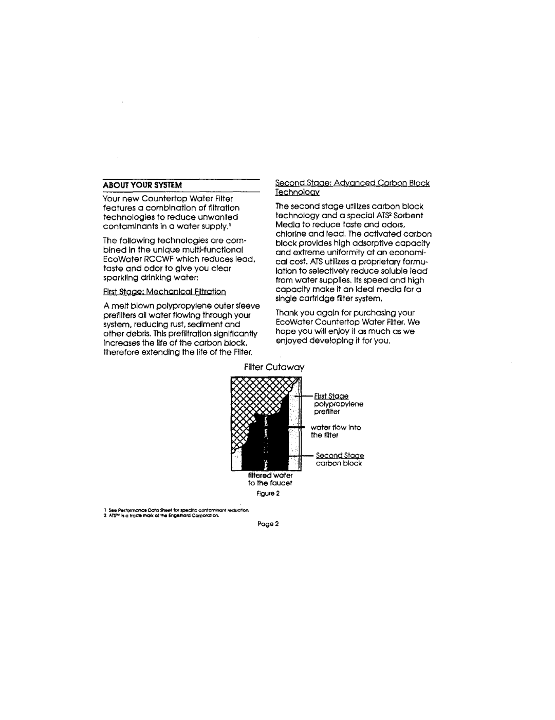 Sears CWF manual About Your System, Filtered water to the faucet 