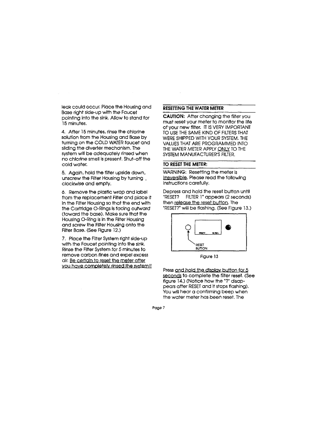 Sears CWF manual Resettingthewatermeter To Resetthe Meter, EY. Please read the following instructions carefully 