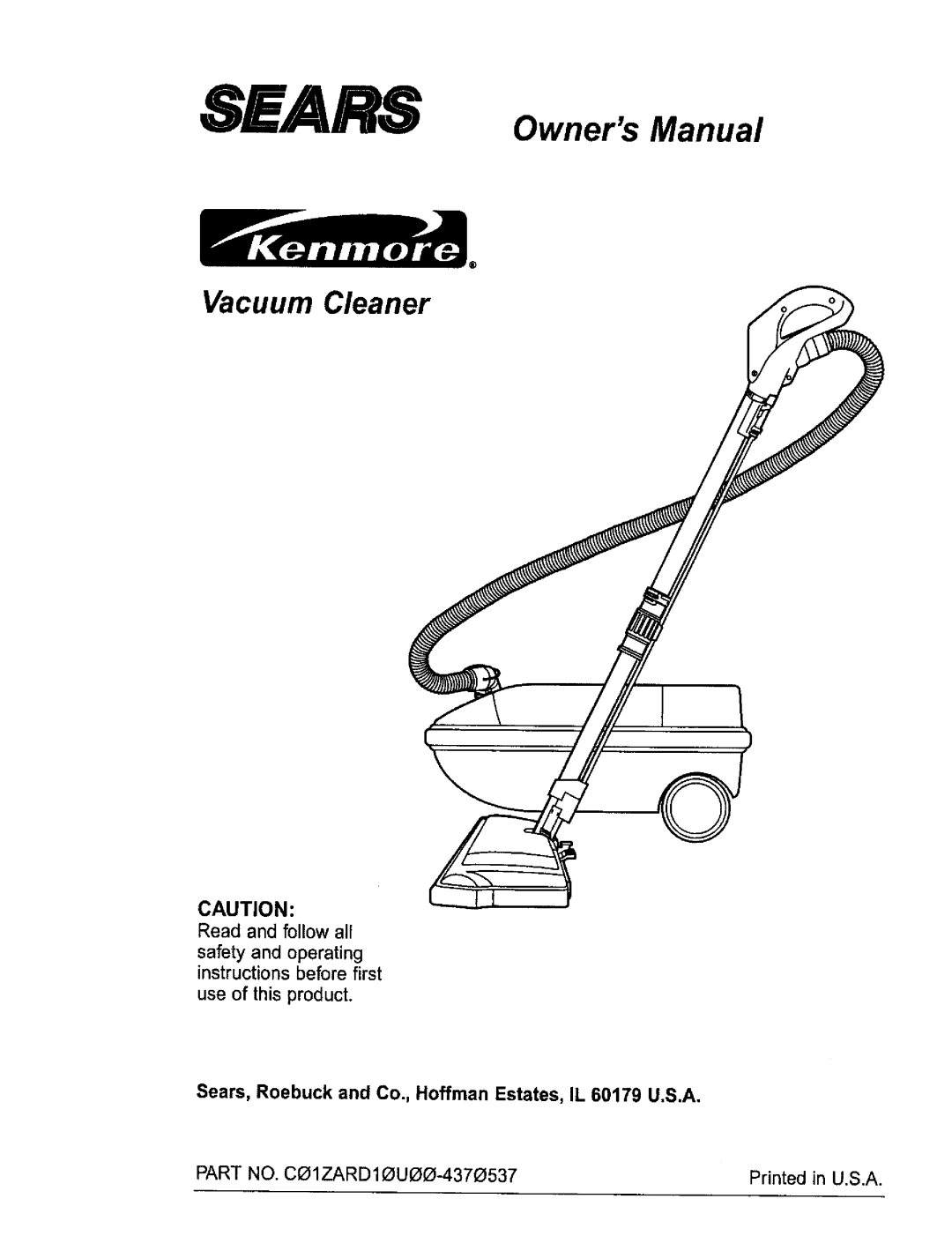 Sears L0711256 owner manual Vacuum Cleaner 