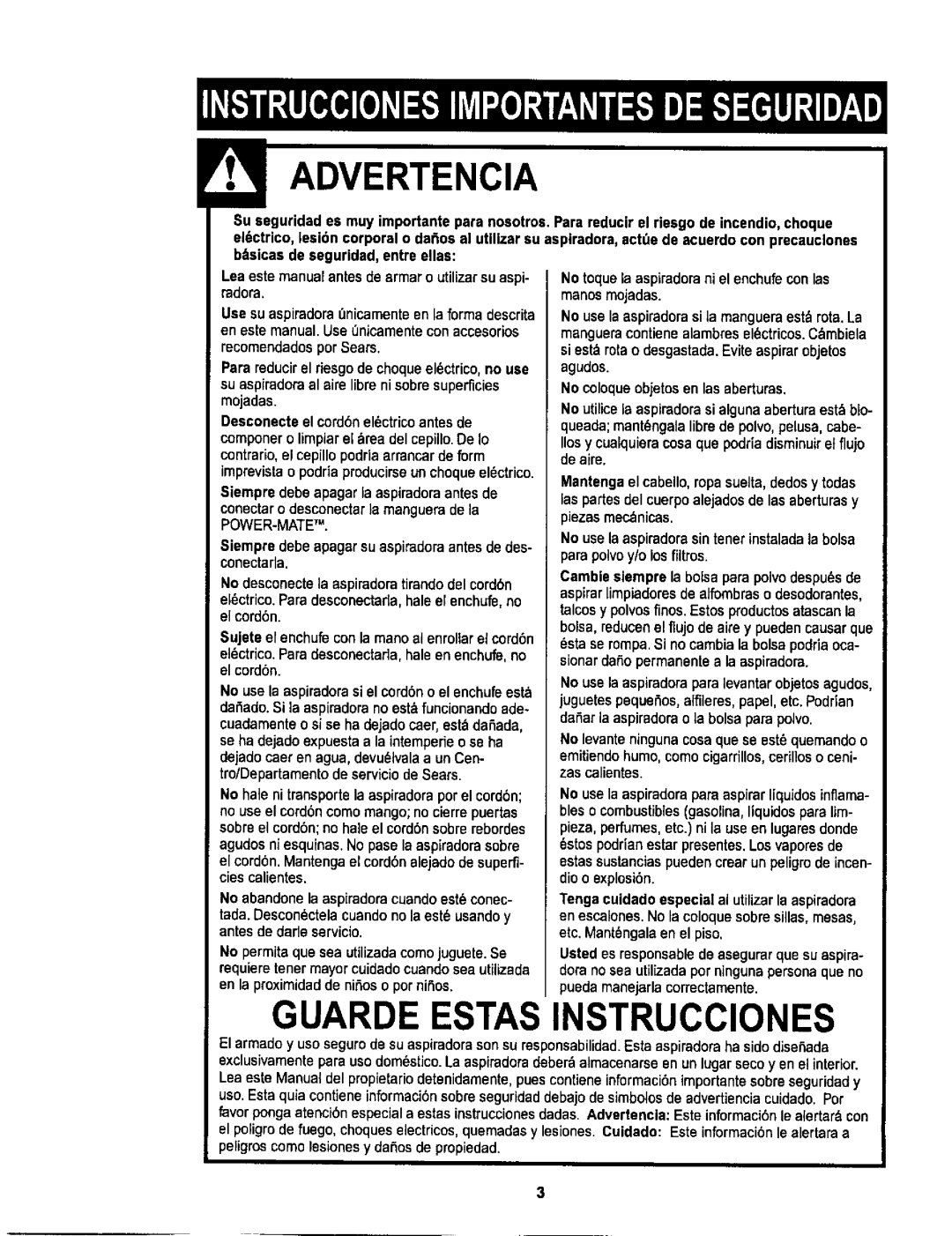 Sears L0711256 owner manual Elctrico.Paradesconectarla,hale en enchufe, no el cord6n, No coloqueobjetosen lasaberturas 