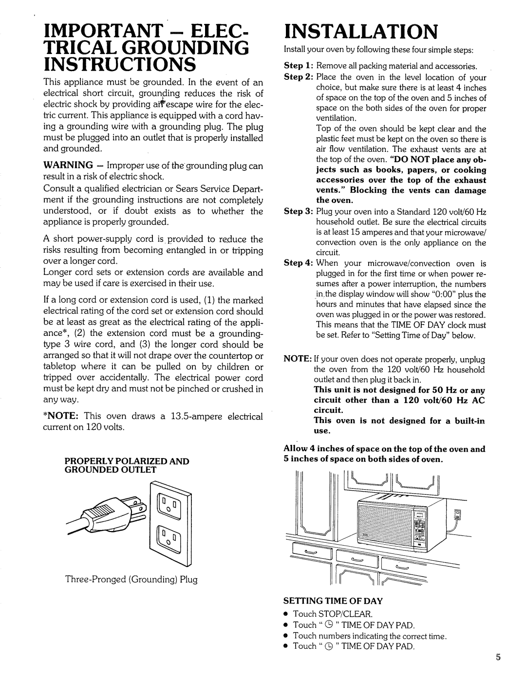 Sears Microwave Oven manual Properly Polarized Grounded Outlet, Vents. Blocking the vents can damage the oven 