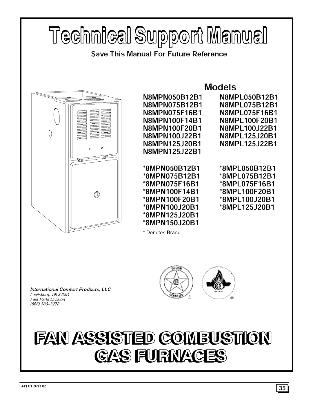 Sears N8MPN100F14B1, N8MPL100F20B1, N8MPN100F20B1 N8MPN050B12B1 N8MPL050B12B1, N8MPN075F16B1 N8MPL075F16B1, Denotes Brand 