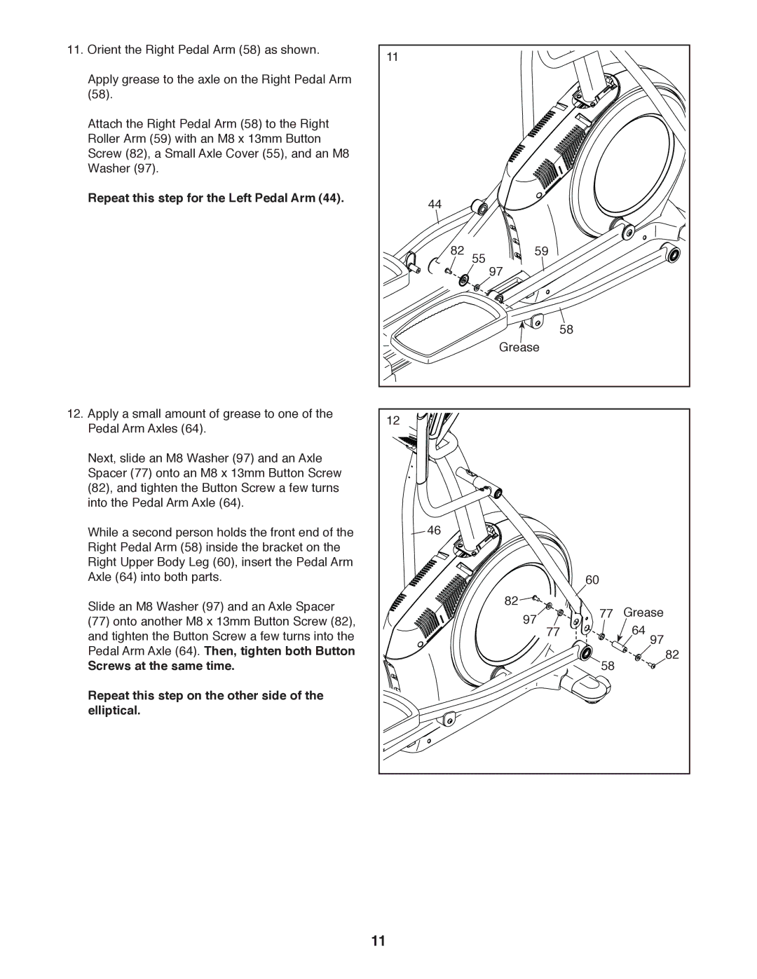 Sears NTEL05011.0 user manual Repeat this step for the Left Pedal Arm 