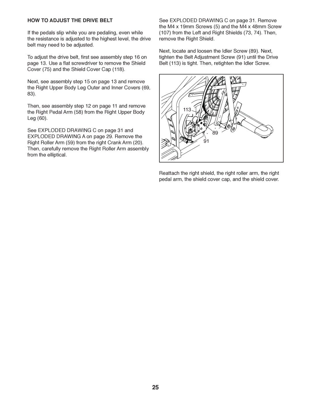 Sears NTEL05011.0 user manual HOW to Adjust the Drive Belt 