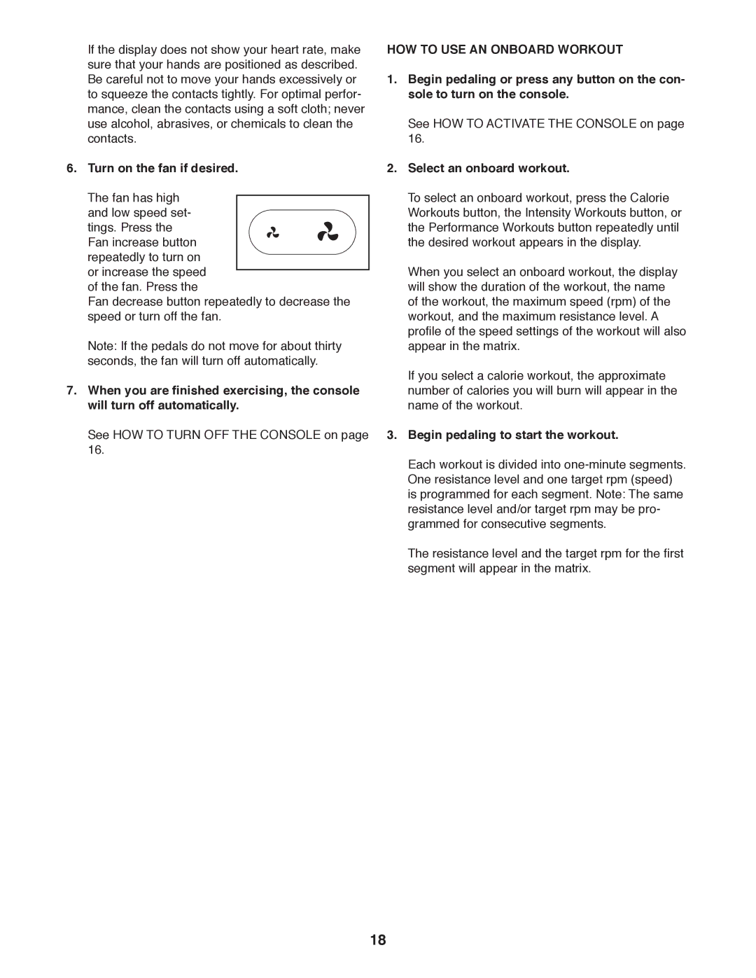 Sears NTEL08911.0 user manual Turn on the fan if desired, HOW to USE AN Onboard Workout, Select an onboard workout 