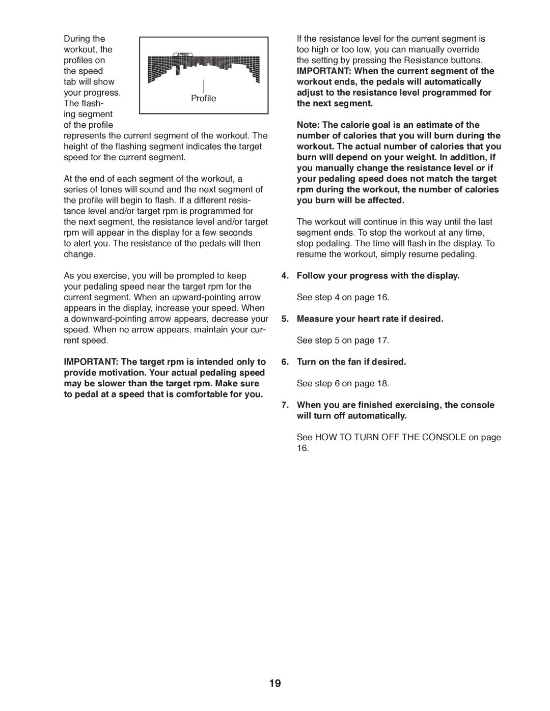 Sears NTEL08911.0 user manual See HOW to Turn OFF the Console on 