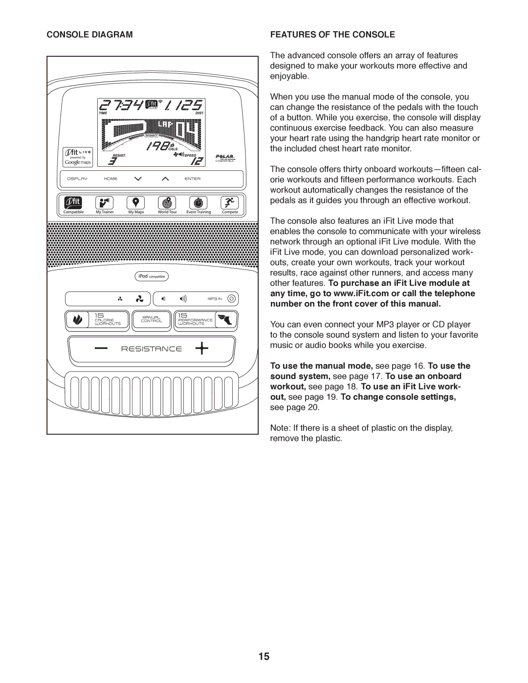 Sears NTEX04911.0 user manual Console Diagram Features of the Console 