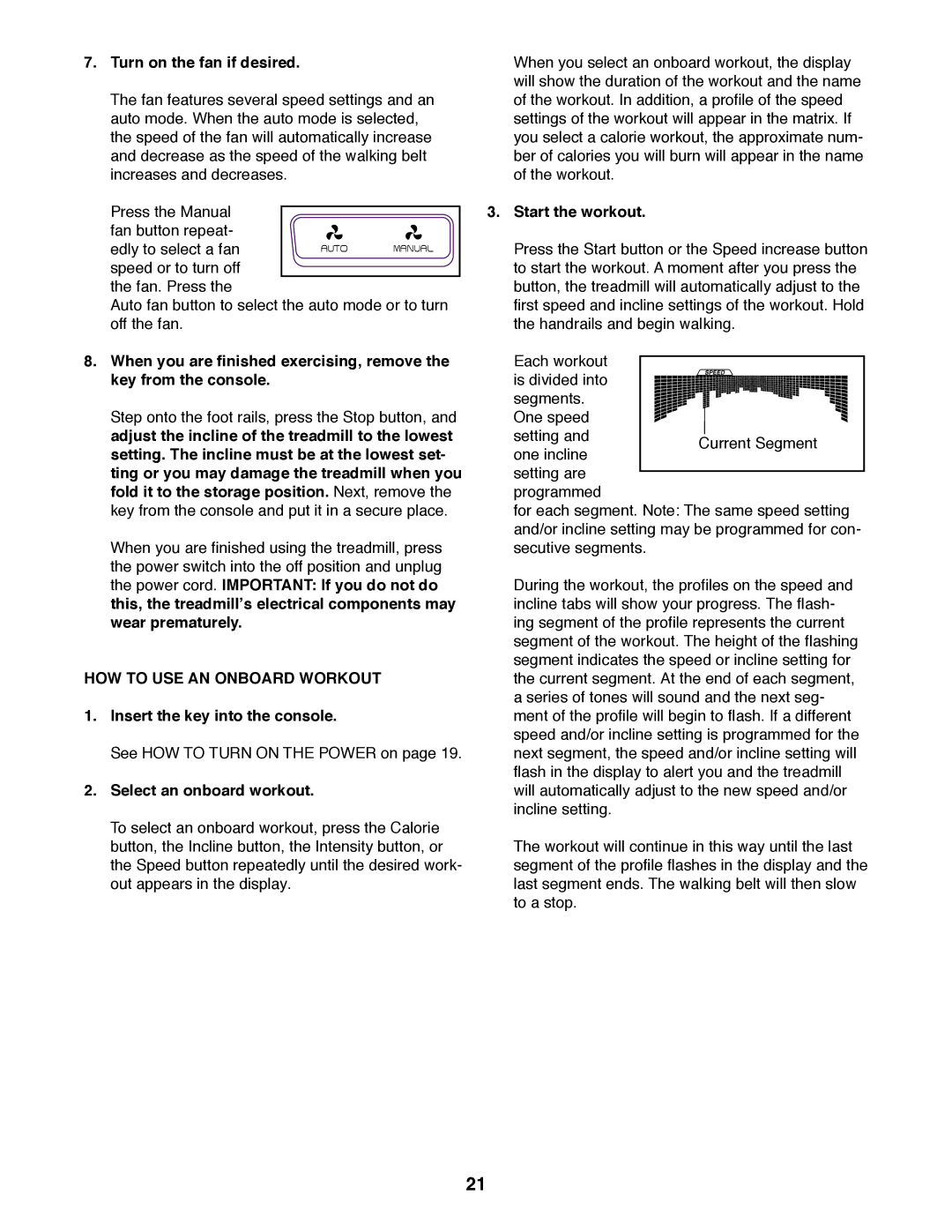 Sears NTL99011.2 Turn on the fan if desired, HOW to USE AN Onboard Workout, Select an onboard workout, Start the workout 