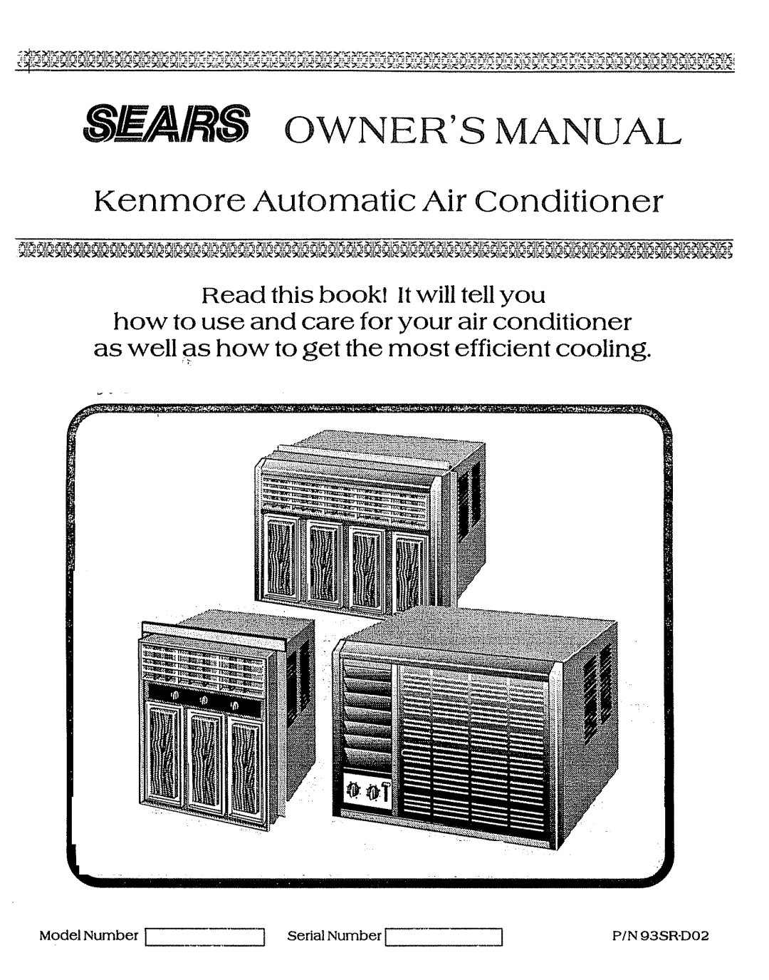 Sears P/N93SR-D02 owner manual Kenmore Automatic Air Conditioner 