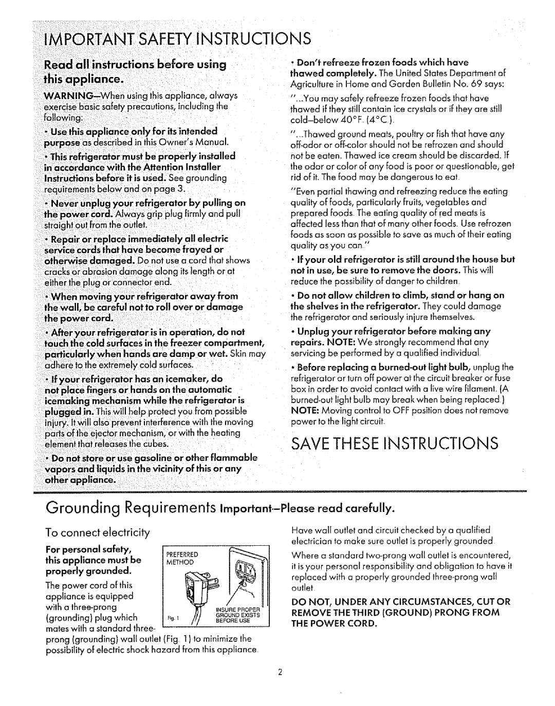 Sears Refrigerator manual Grounding Requirements Important--Please read carefully, To connect electricity, Eforeuse 