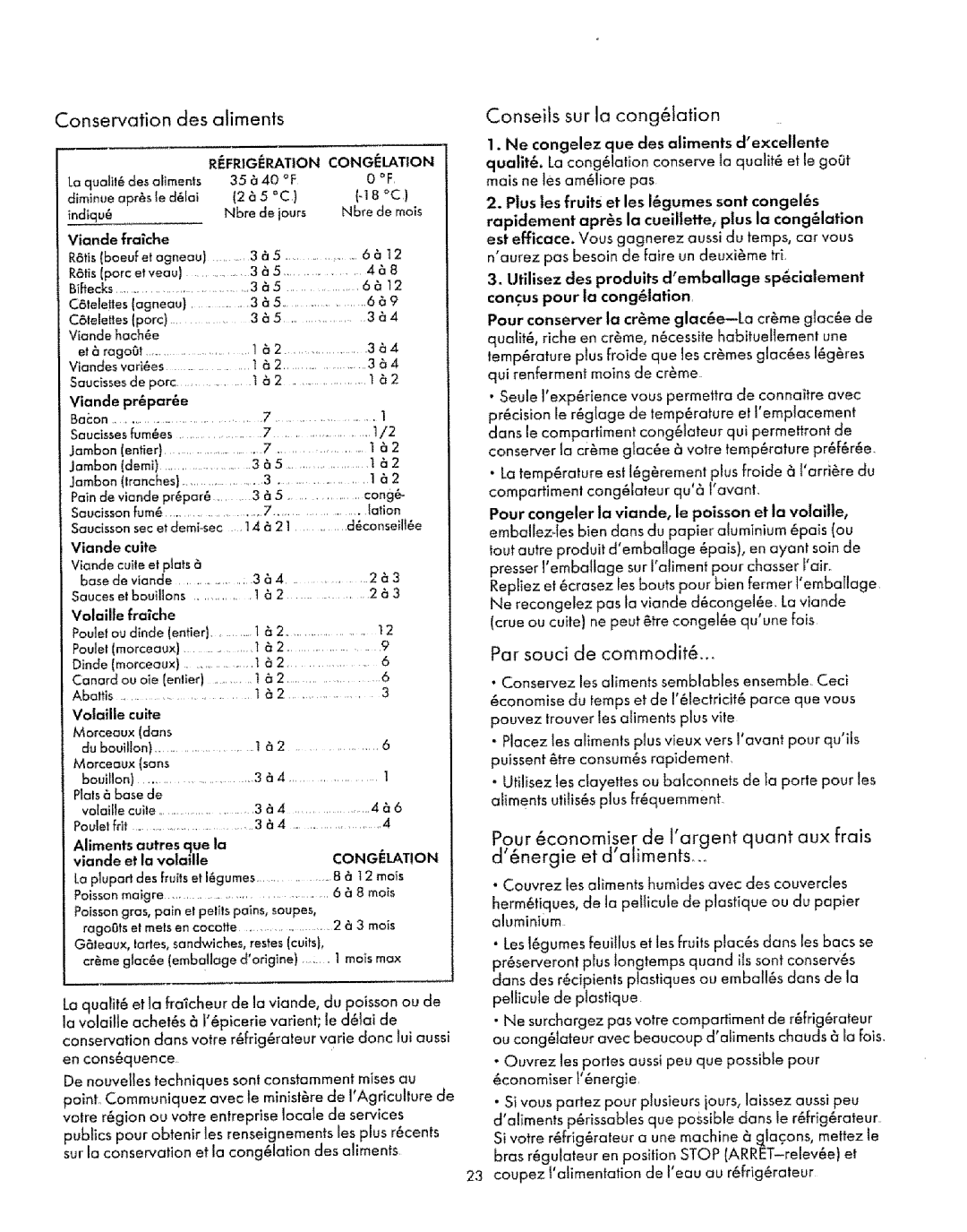 Sears Refrigerator manual Conservation Des aliments, Conseits sur la cong tation, Par souci de commoditY 