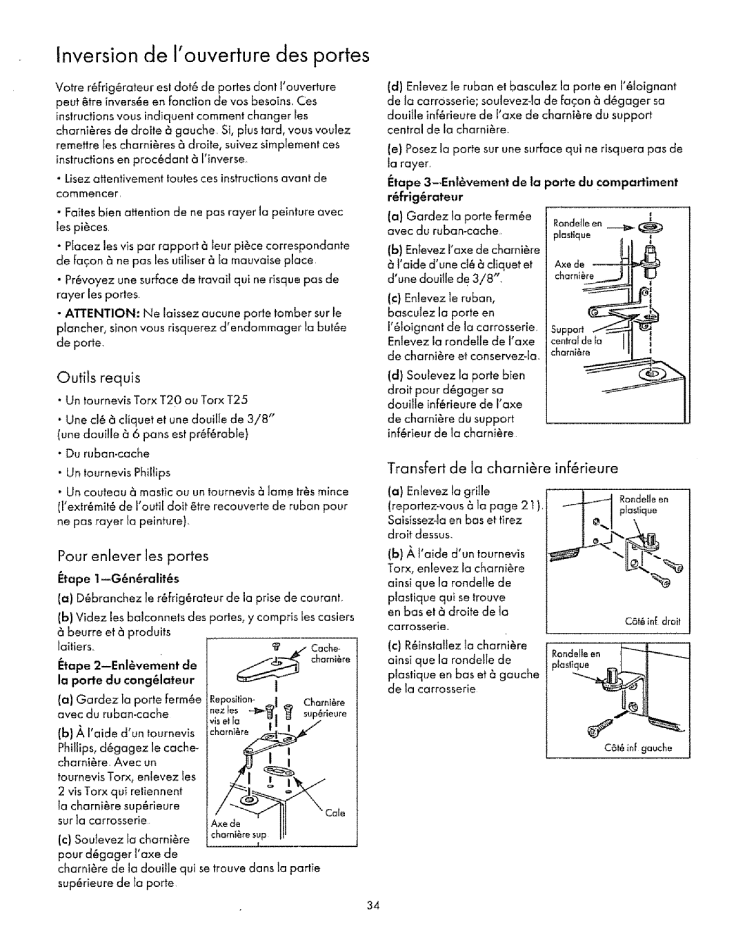 Sears Refrigerator manual Inversion de Iouverturedes portes, Outils requis, Transfert de la charnire inf6rieure 