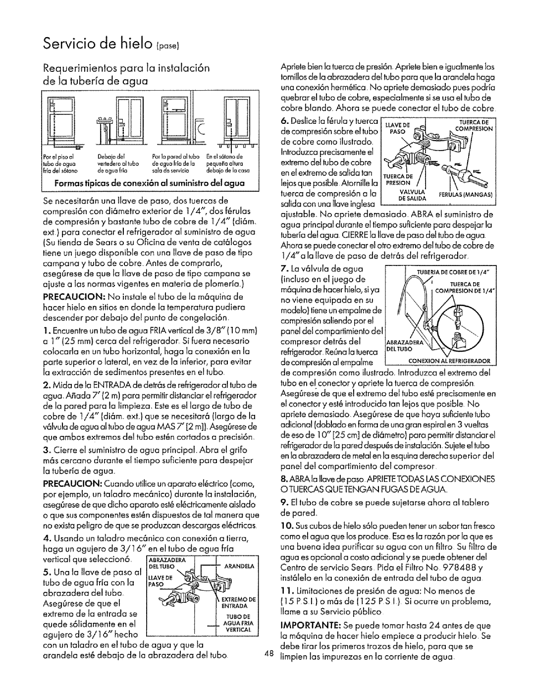 Sears Refrigerator manual Requerimientos para la instalaci6n de la tuberla de agua, Incluso en el iuego de 