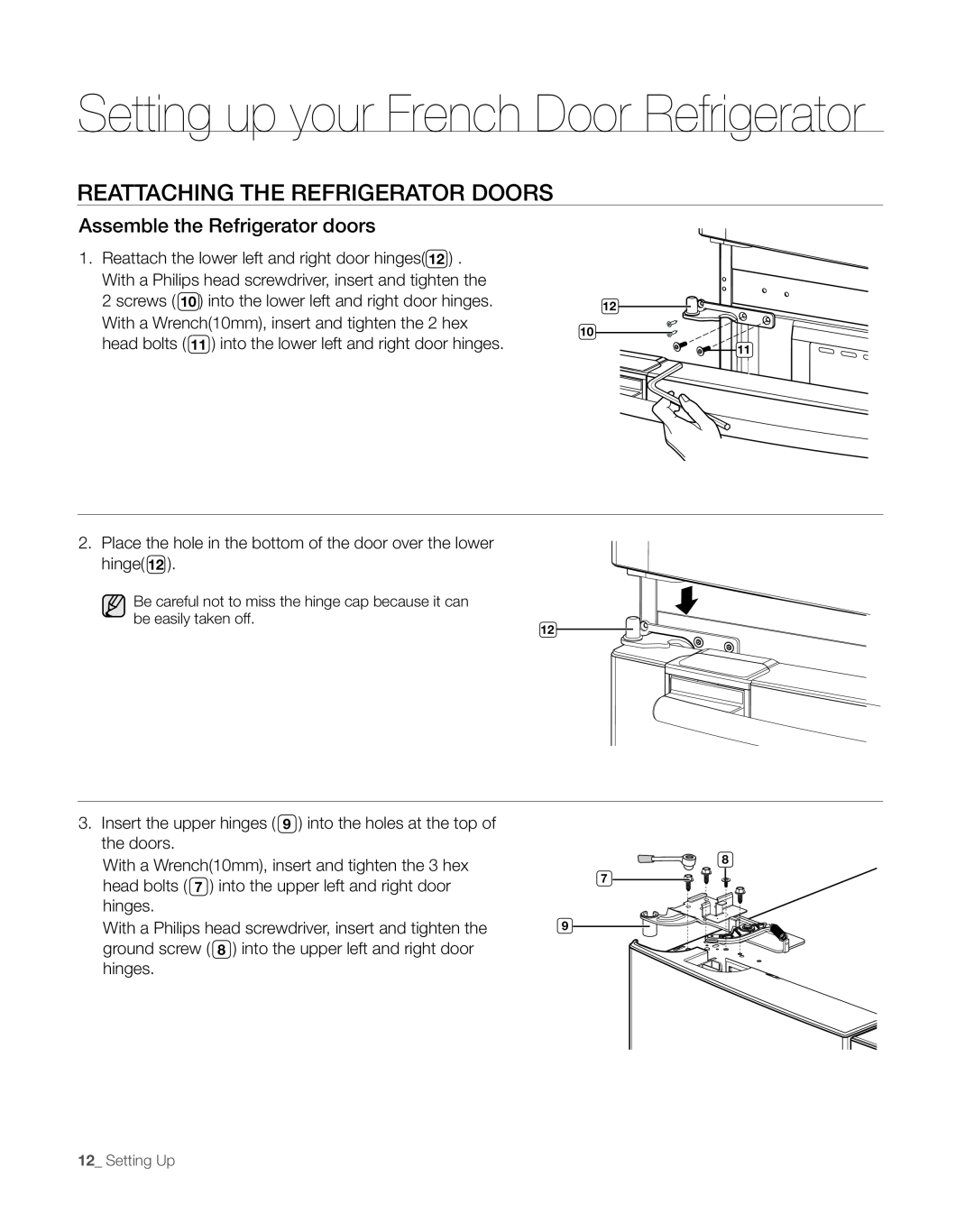 Sears RFG297AA manual REAttACHinG tHE REFRiGERAtoR DooRs, Assemble the Refrigerator doors 
