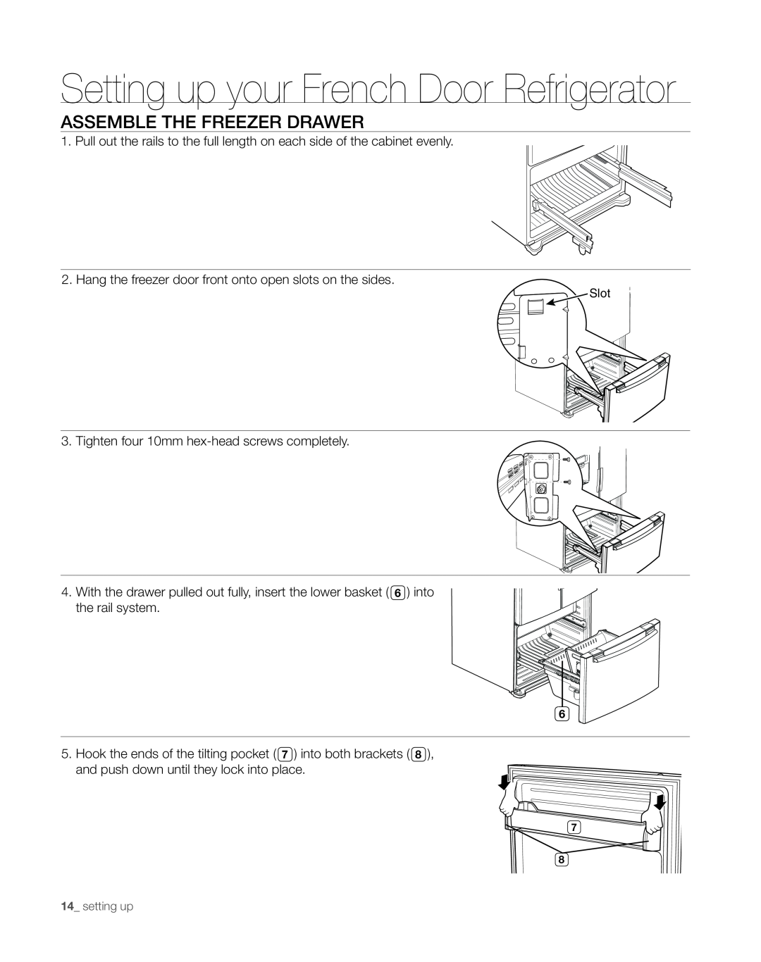 Sears RFG297AA manual assemble the freezer drawer, Setting up your French Door Refrigerator 