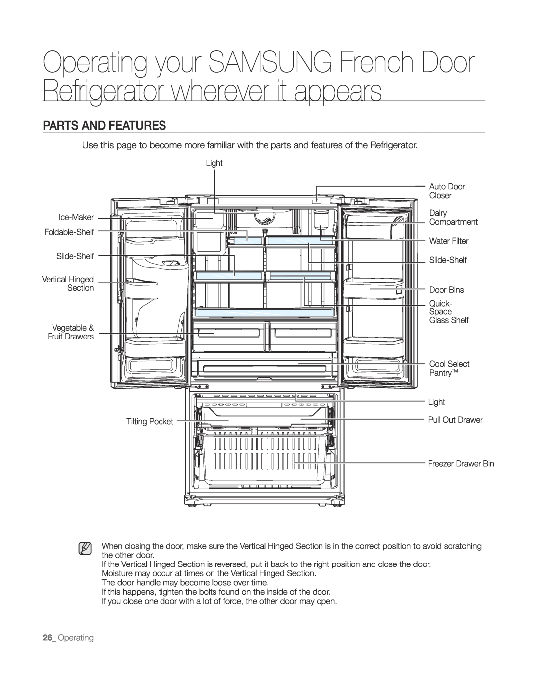 Sears RFG297AA manual Parts And Features, Operating your SAMSUNG French Door Refrigerator wherever it appears 