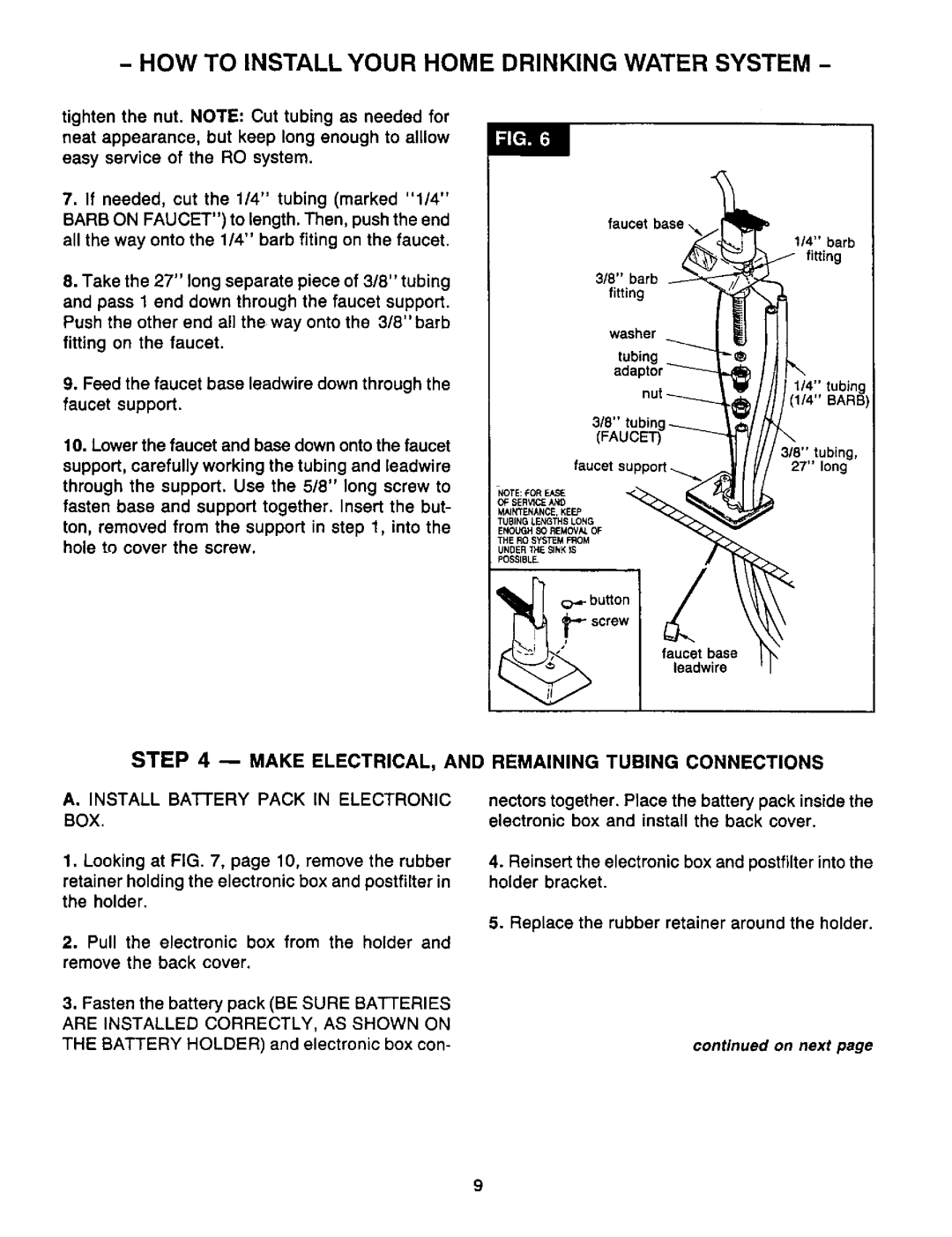 Sears RO 2000 Make ELECTRICAL, and Remaining Tubing Connections, All the way onto the 1/4 barb fiting on the faucet, Box 