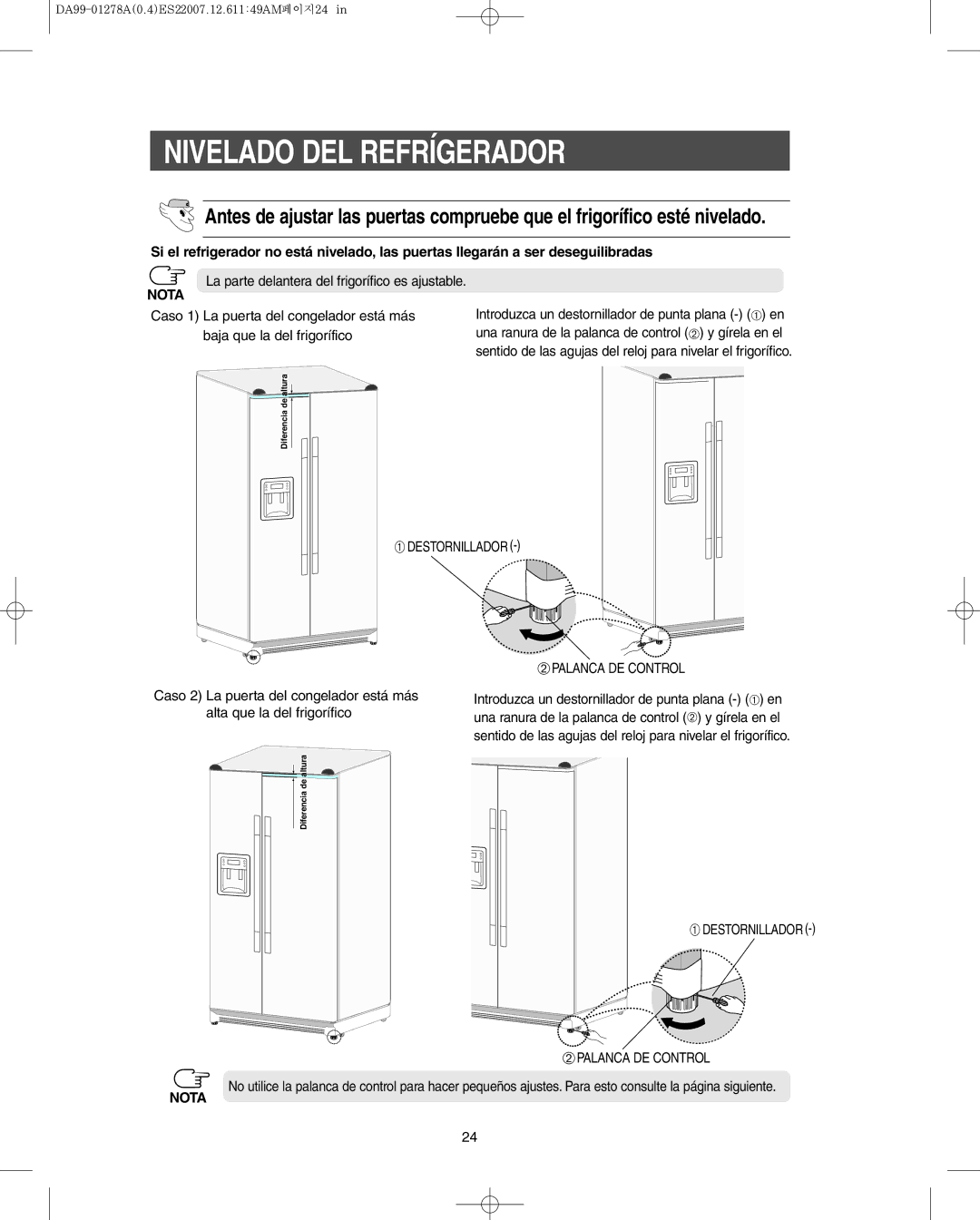 Sears RS269L**, RS265B**, RS267B**, RS263B** Nivelado DEL Refrígerador, La parte delantera del frigorífico es ajustable 