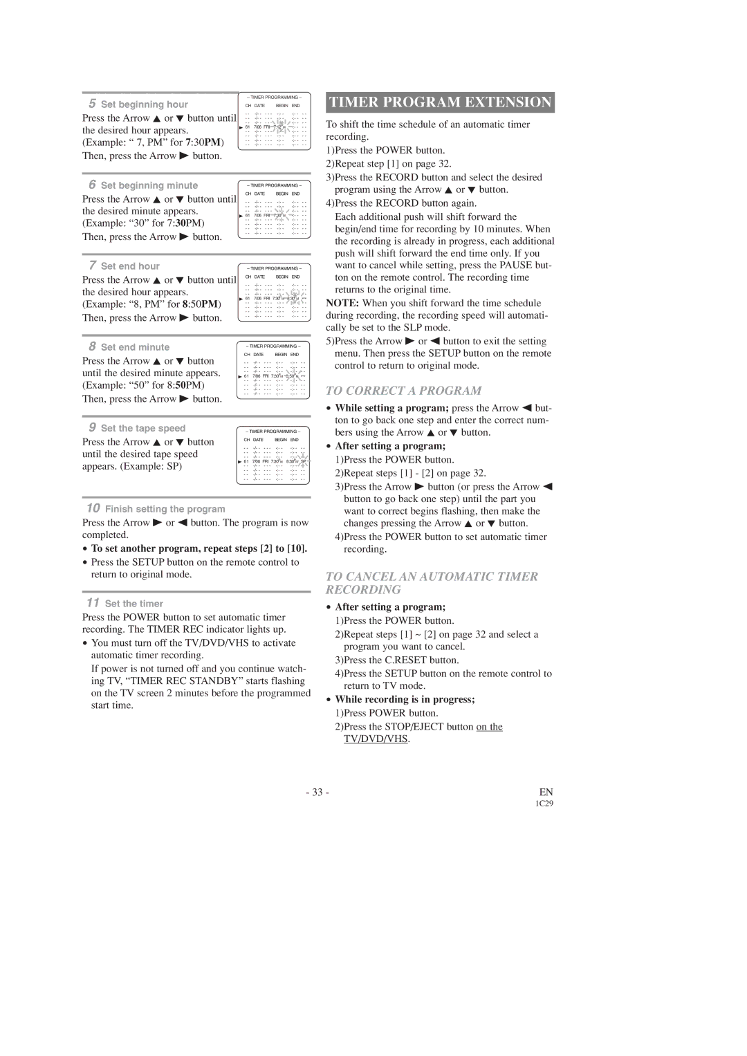 Sears SRCD223, SRCD227 owner manual Timer Program Extension, To Correct a Program, To Cancel AN Automatic Timer Recording 