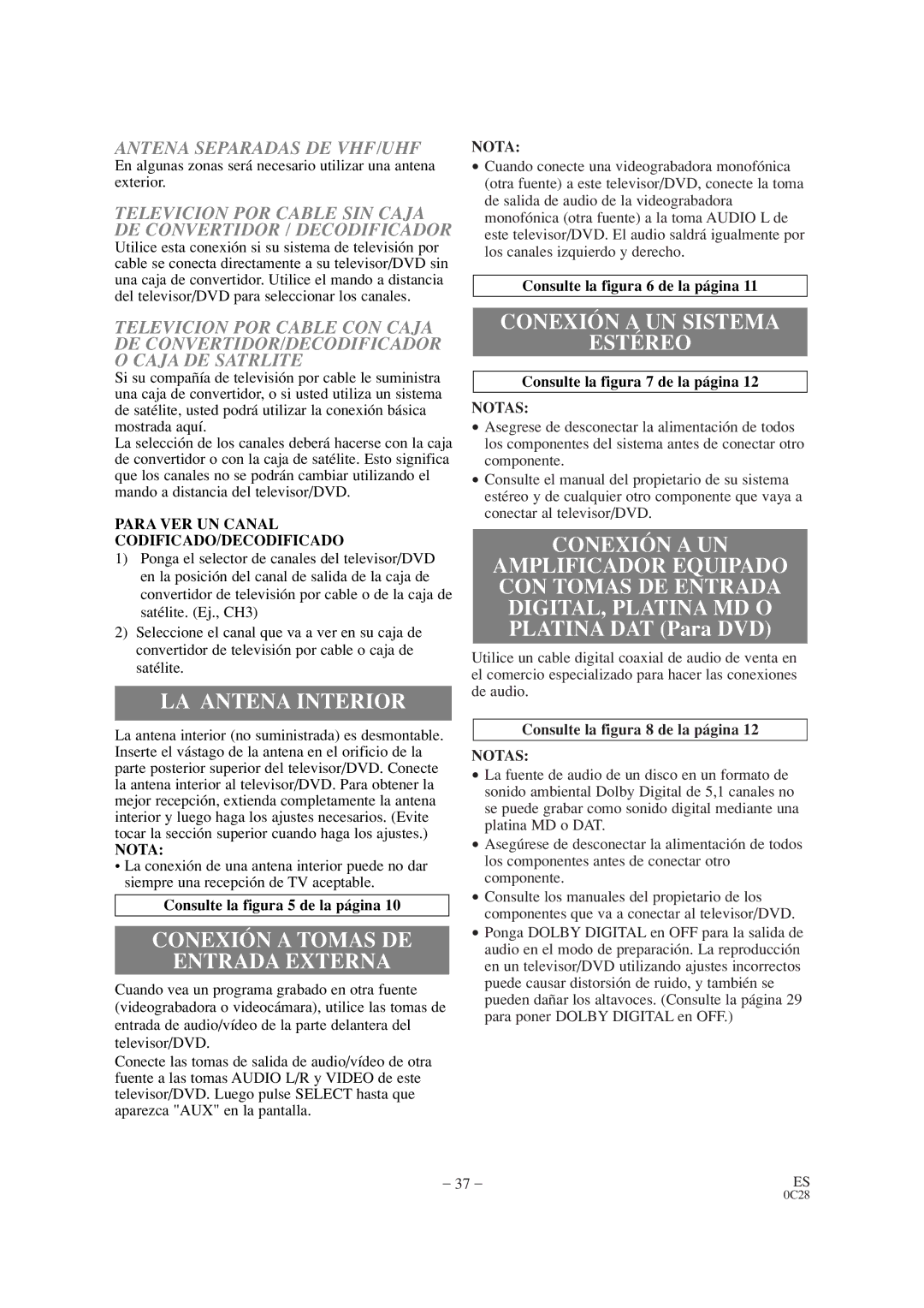 Sears SRTD313 owner manual LA Antena Interior, Conexión a Tomas DE Entrada Externa, Conexión a UN Sistema Estéreo 