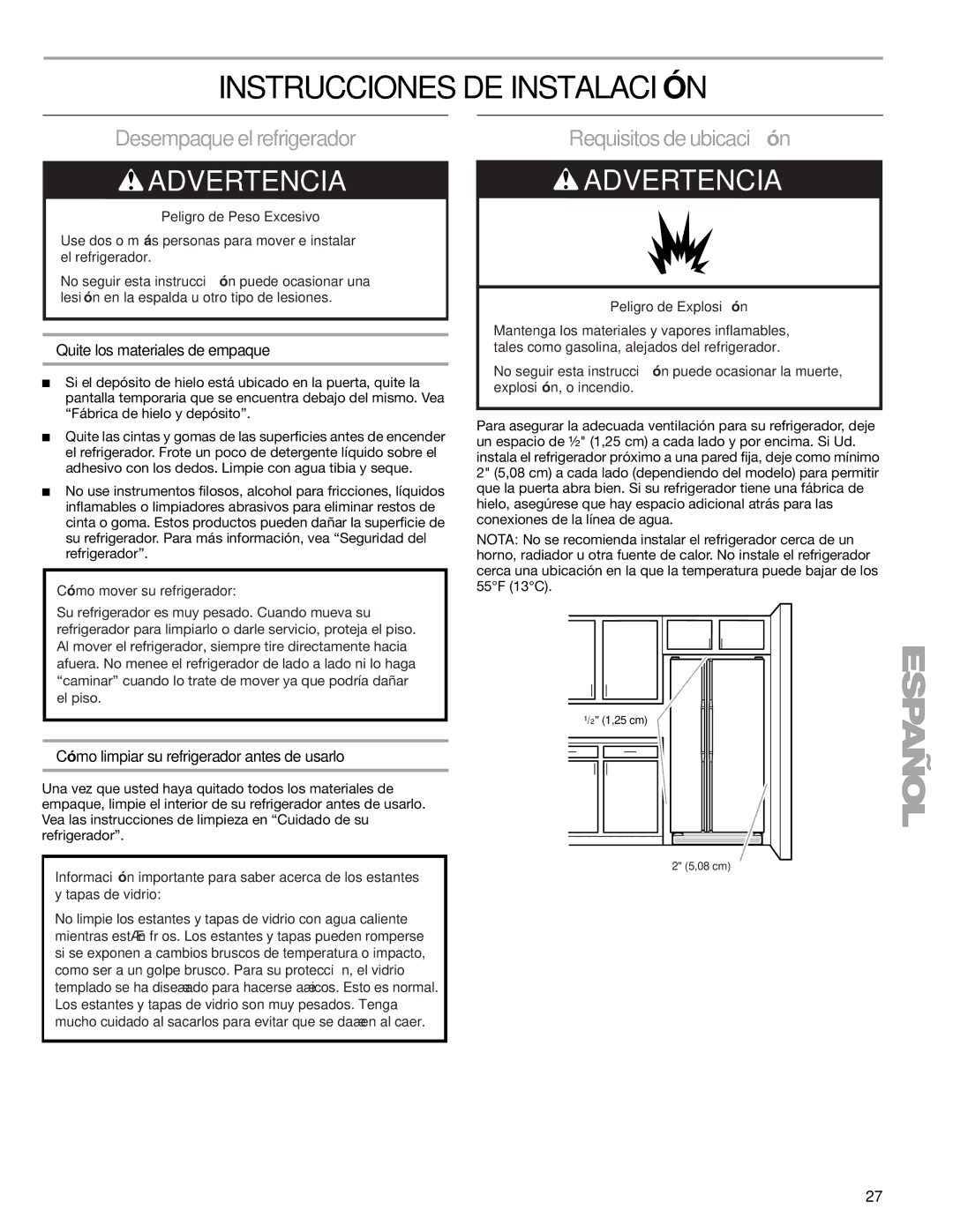 Sears T1KB2/T1RFKB2 manual Instrucciones DE Instalación, Desempaque el refrigerador, Requisitos de ubicación 