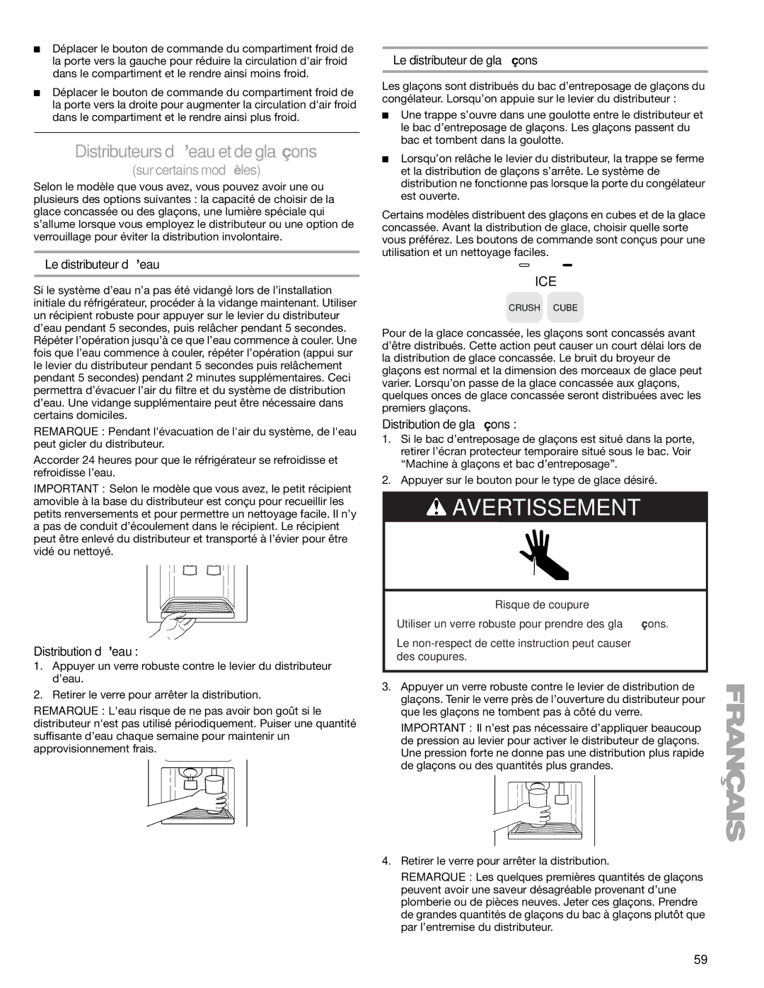 Sears T1KB2/T1RFKB2 Distributeurs d’eau et de glaçons, Le distributeur d’eau, Distribution d’eau, Distribution de glaçons 