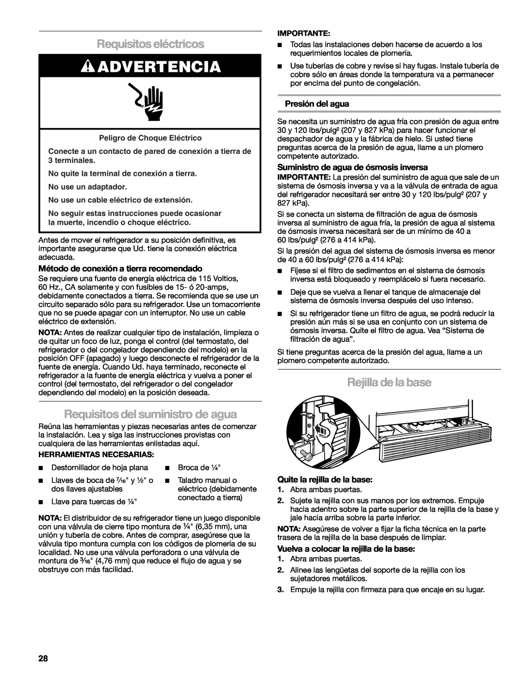 Sears T1KB2/T1RFKB2 manual Requisitos eléctricos, Requisitos del suministro de agua, Rejilla de la base, Presión del agua 