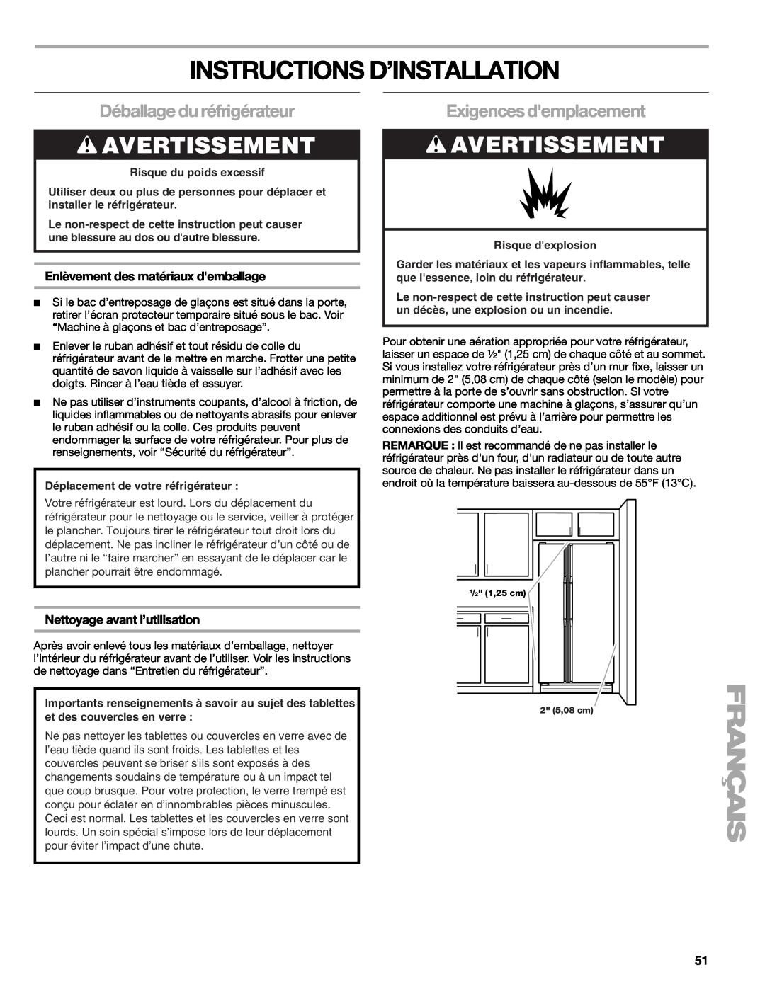 Sears T1KB2/T1RFKB2 manual Instructions D’Installation, Déballage du réfrigérateur, Exigences demplacement, Avertissement 