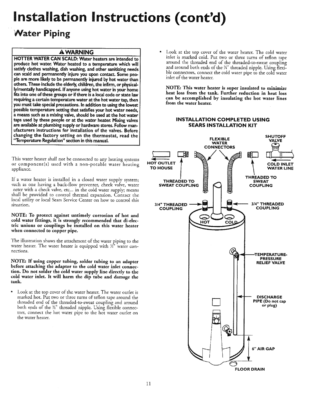 Sears 153.33615, T53, 33631I, 336350 30 GAL, 153.33685 Nater Piping, Installation Completed Using Sears Installation KIT 