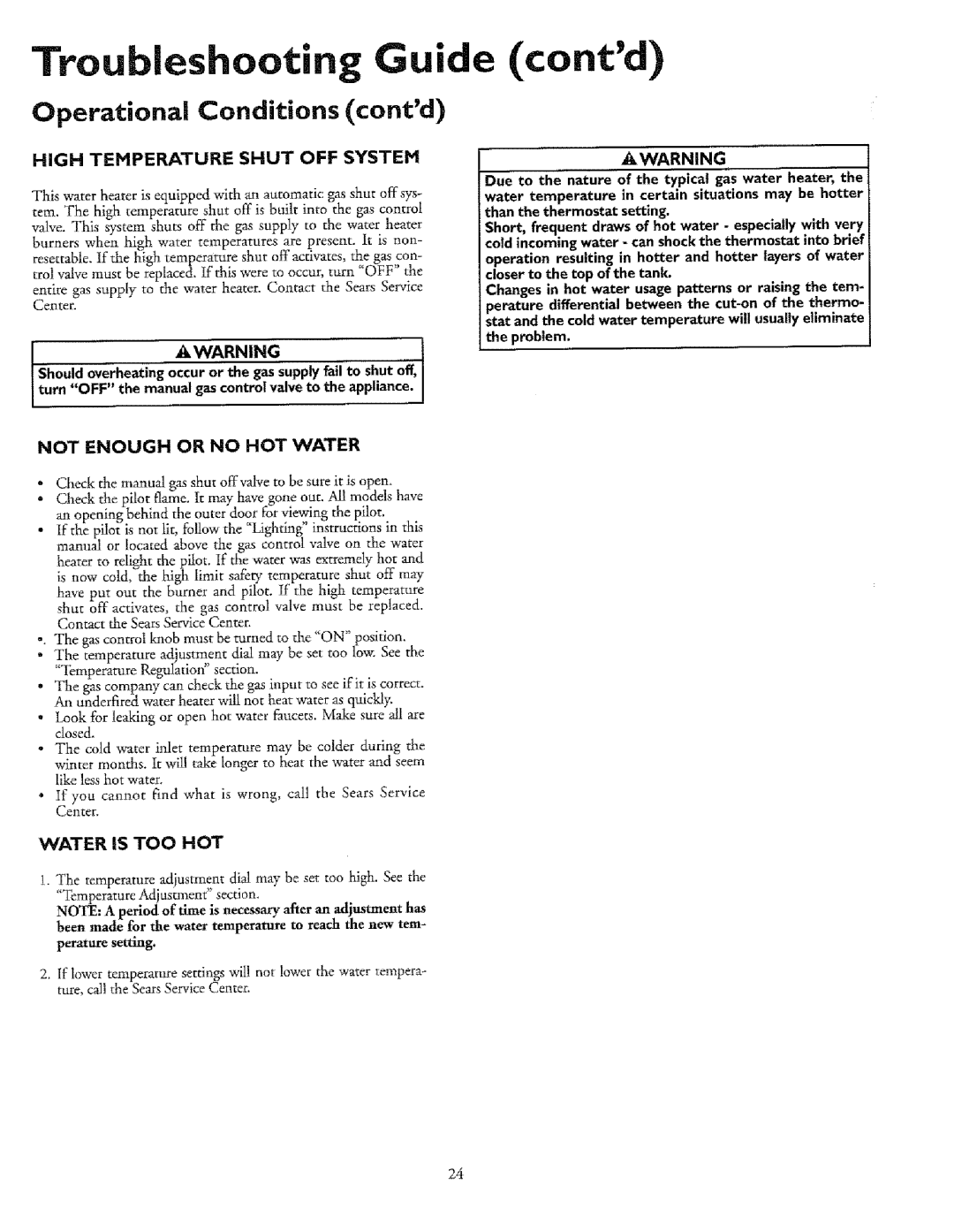 Sears 153.33615, T53, 33631I Troubleshooting Guide contd, Operational Conditions contd, Not Enough or no HOT Water 