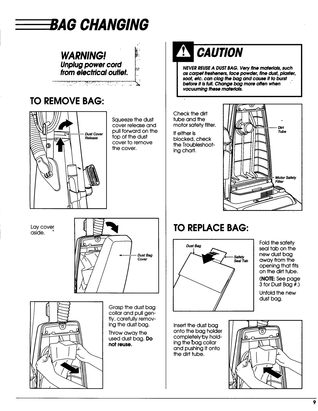 Sears Vacuum Cleaner owner manual Changing, To Removebag, To Replacebag, If either is 