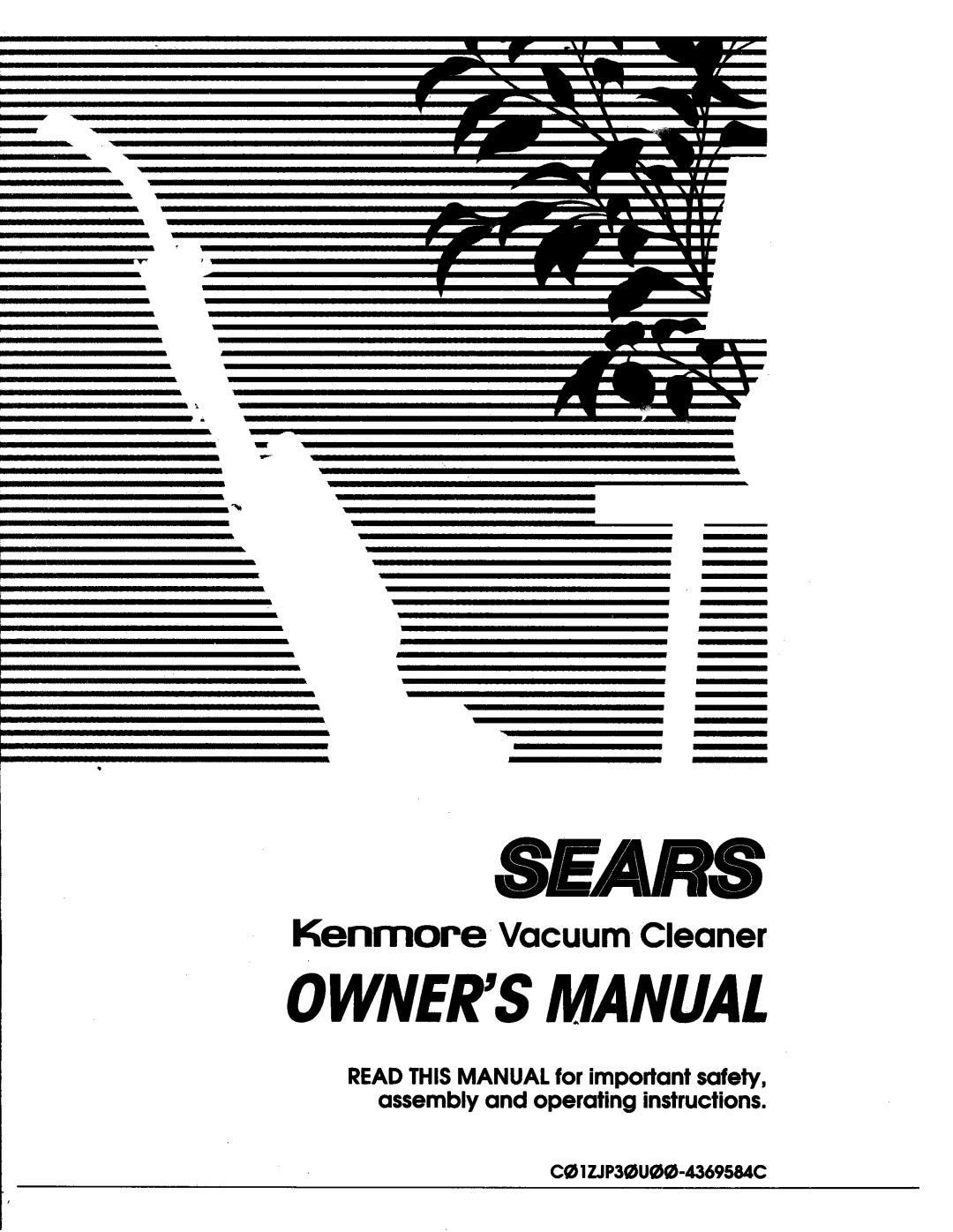 Sears owner manual Sears, Ownersmanual, Kenmore Vacuum Cleaner, C 1ZJP3U-4369584C 